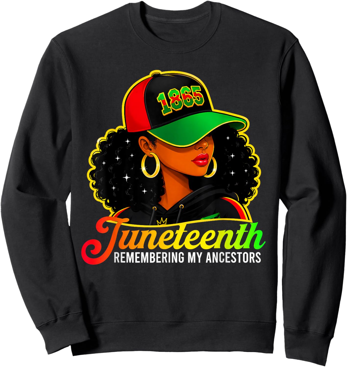 Juneteenth Remembering My Ancestors Black Women Juneteenth Sweatshirt - Sweatshirt | Black