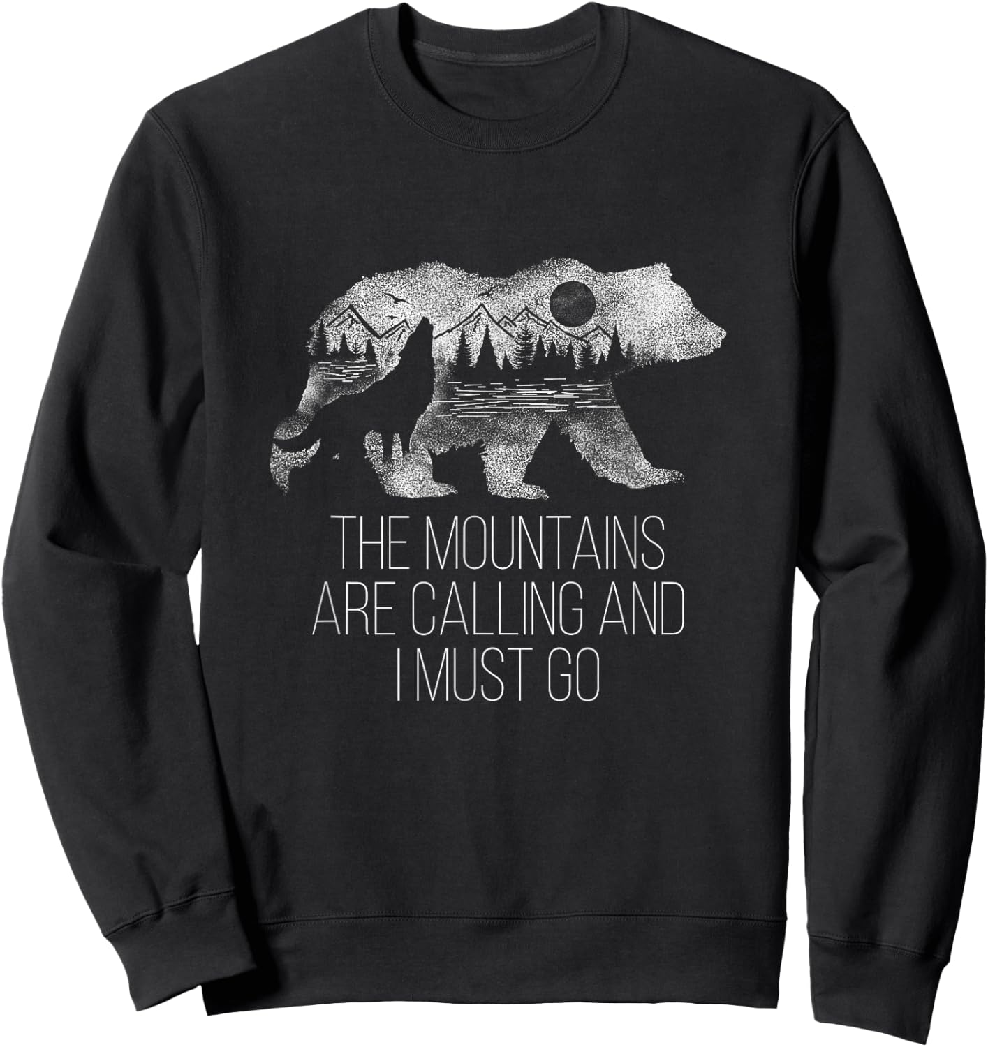 The Mountains are Calling and I Must Go Camping Gift Sweatshirt - Sweatshirt | Black