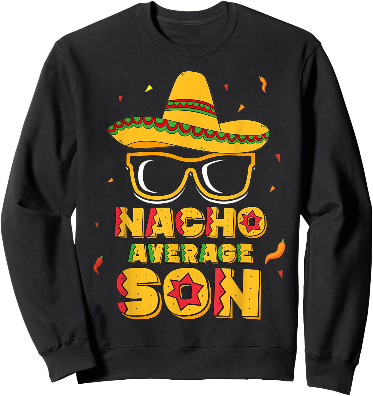 Nacho Average Son Cinco De Mayo Shirt Gift Boys Kids Sweatshirt - Sweatshirt | Black