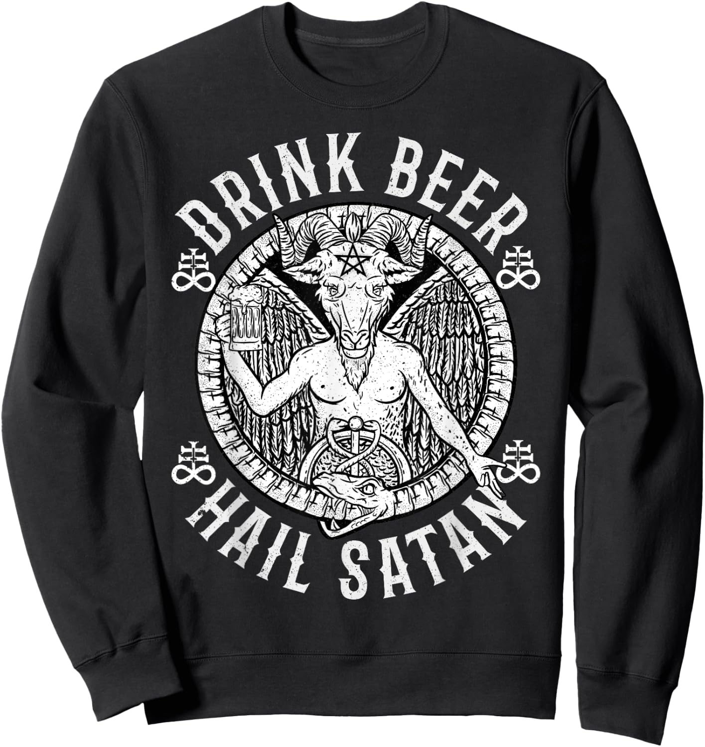 Drink Beer Hail Satan I Satanic Baphomet Sweatshirt - Sweatshirt | Black