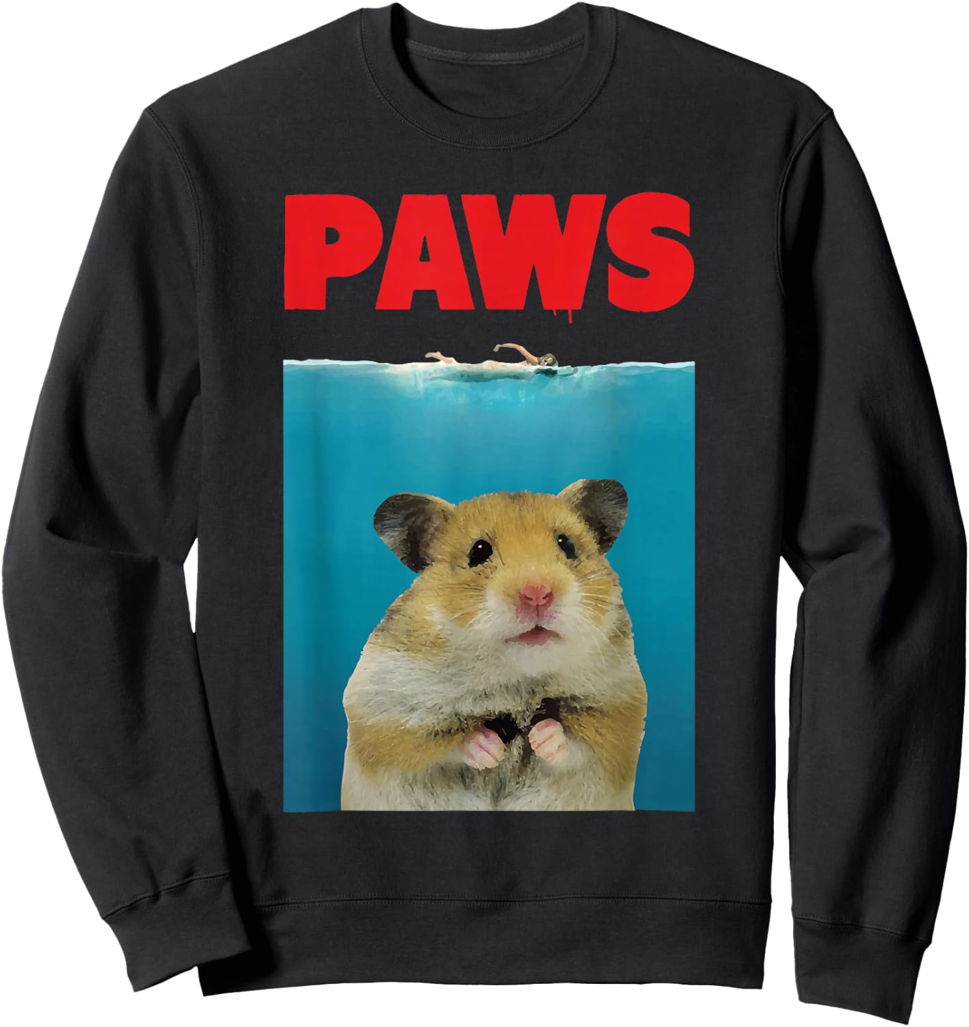 Paws Hamster Funny Parody | Hammy Lover Gifts Sweatshirt - Sweatshirt | Black
