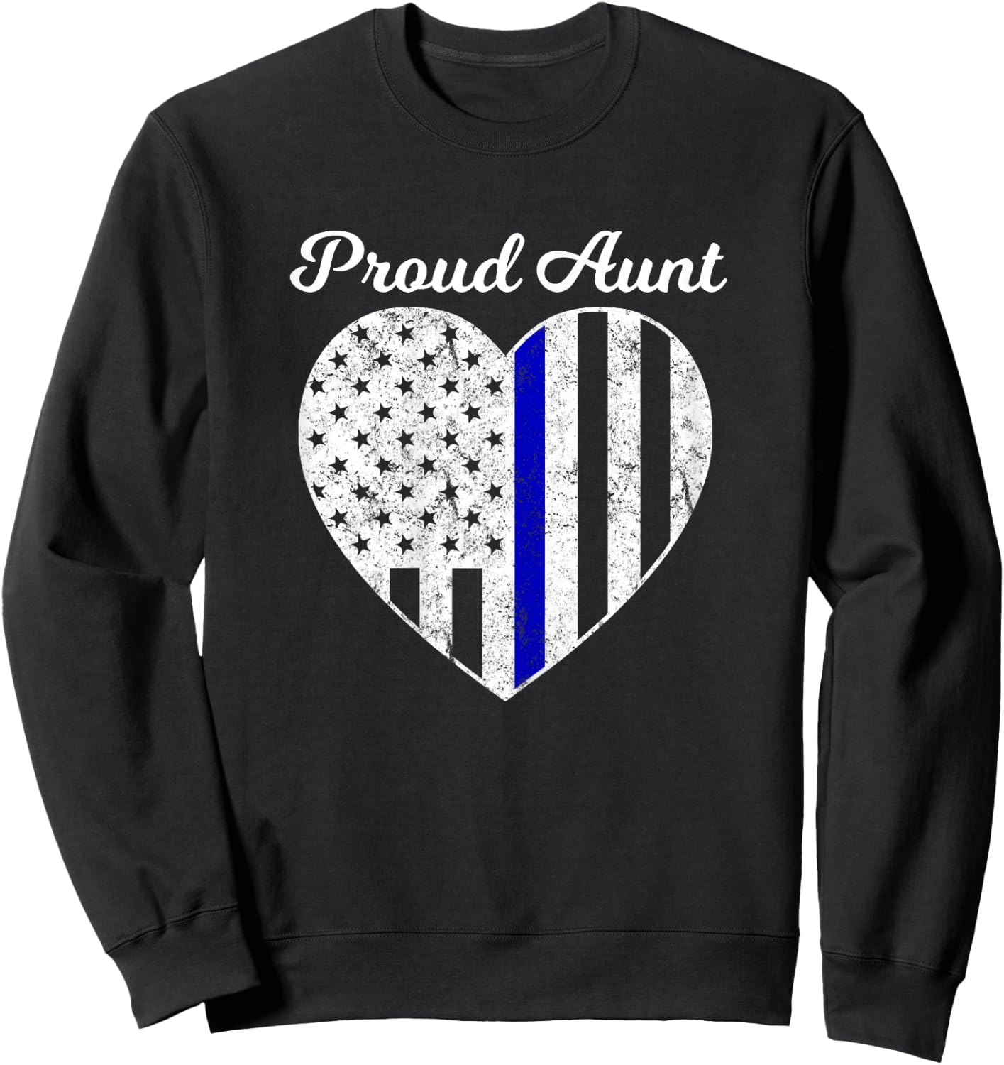Proud Aunt of A Police Officer Thin Blue Line Sweatshirt - Sweatshirt | Black