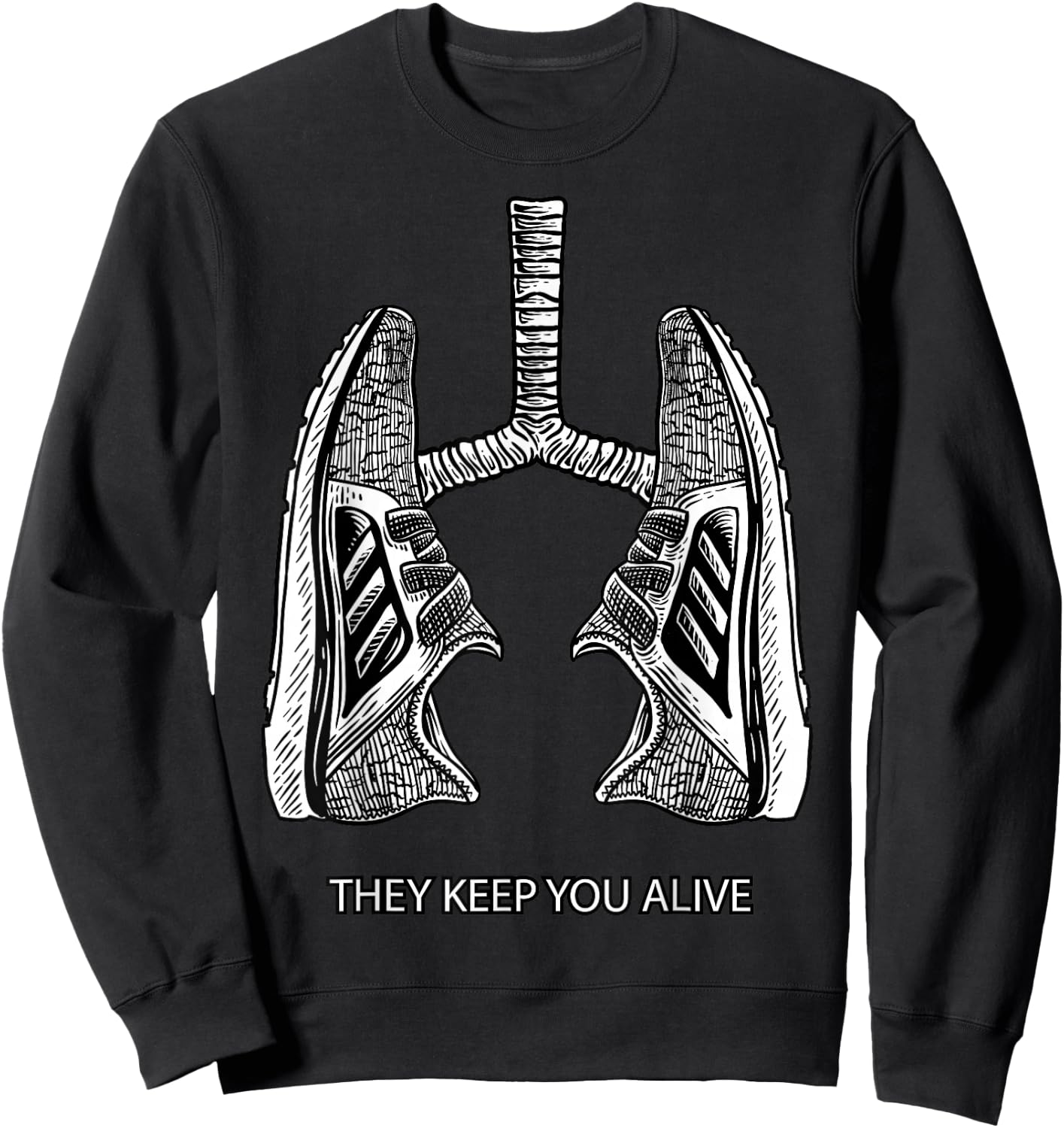 Running They Keep You Alive - Miles Runner Shoes Sweatshirt - Sweatshirt | Black