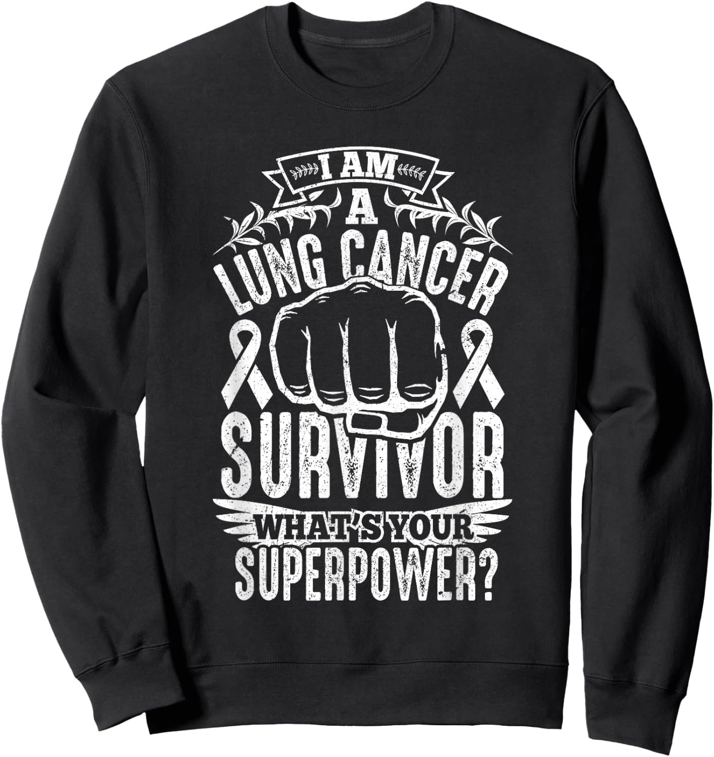 Lung Cancer Survivor Awareness T Shirt Women Men Kids Sweatshirt - Sweatshirt | Black