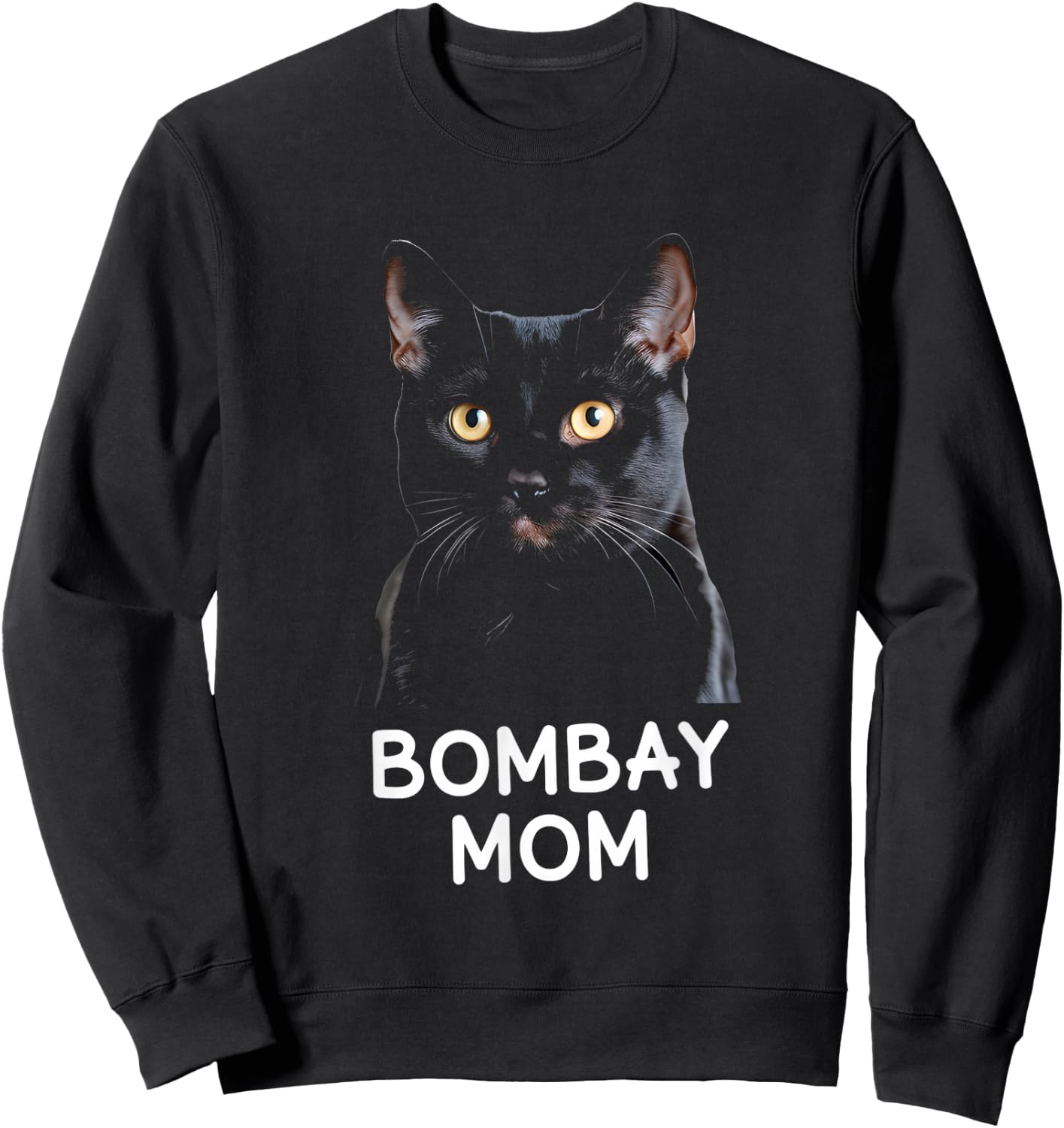 Cat Bombay Mom Cat Lovers Men Women Sweatshirt - Sweatshirt | Black