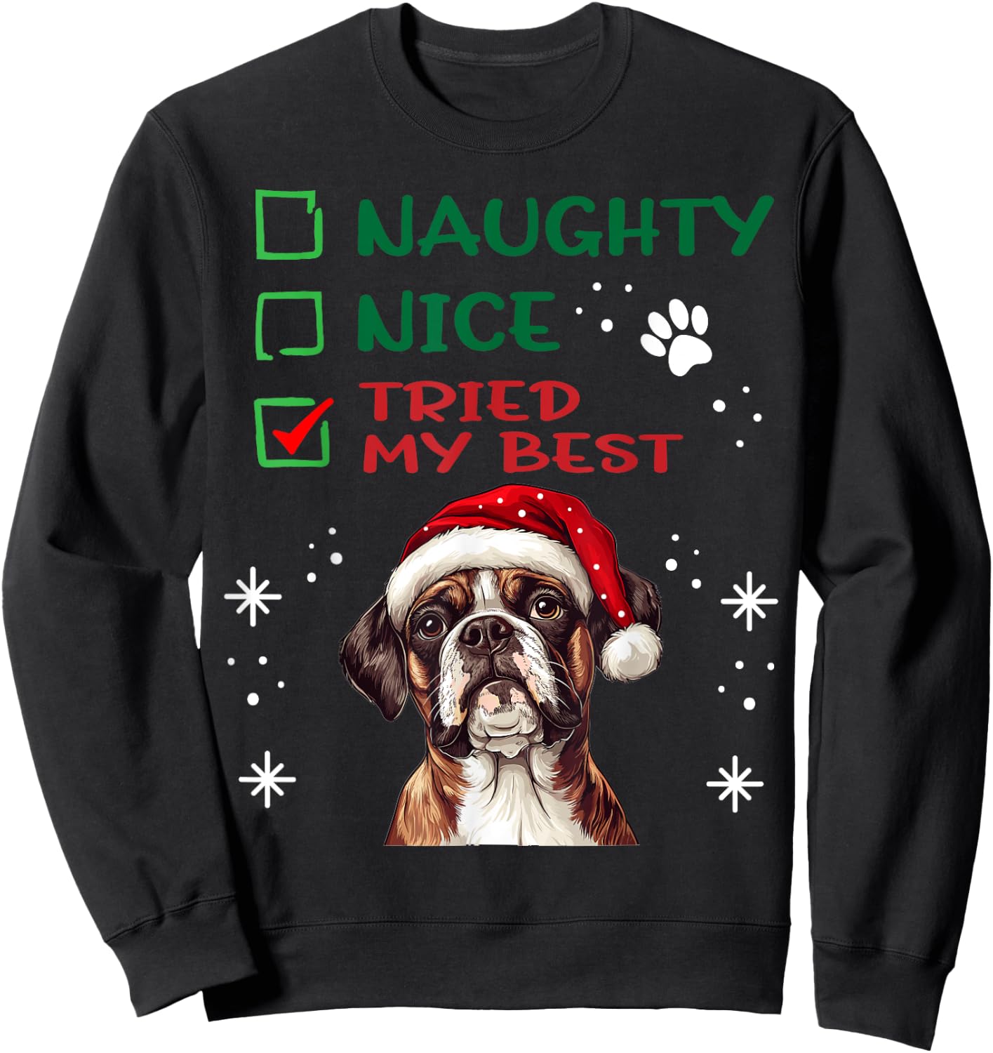 Cute Boxer Dog Dog Christmas Naughty Nice Tried My Best Women Kids Sweatshirt - Sweatshirt | Black
