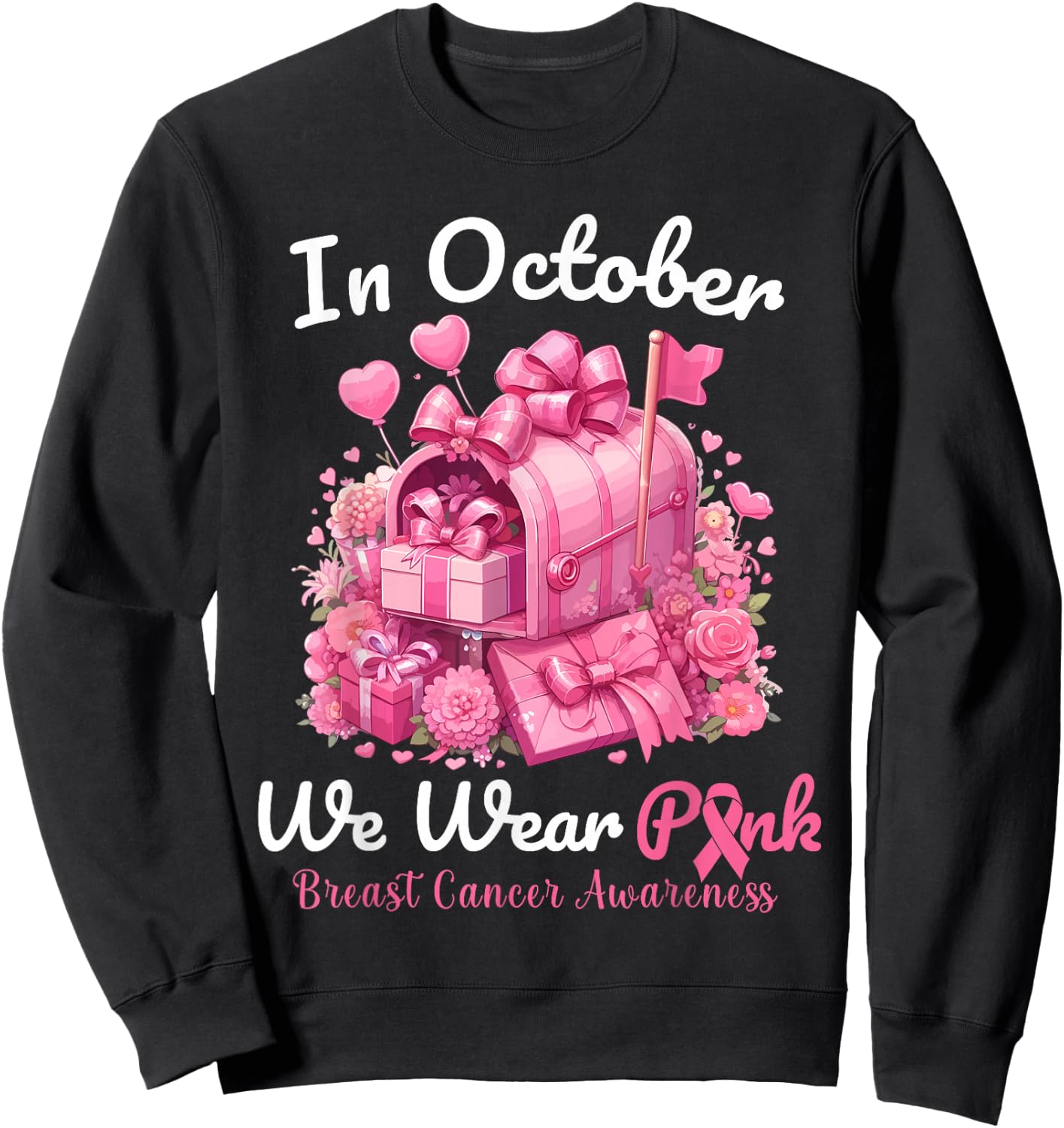 In October We Wear Pink Postal Worker Breast Cancer Sweatshirt - Sweatshirt | Black