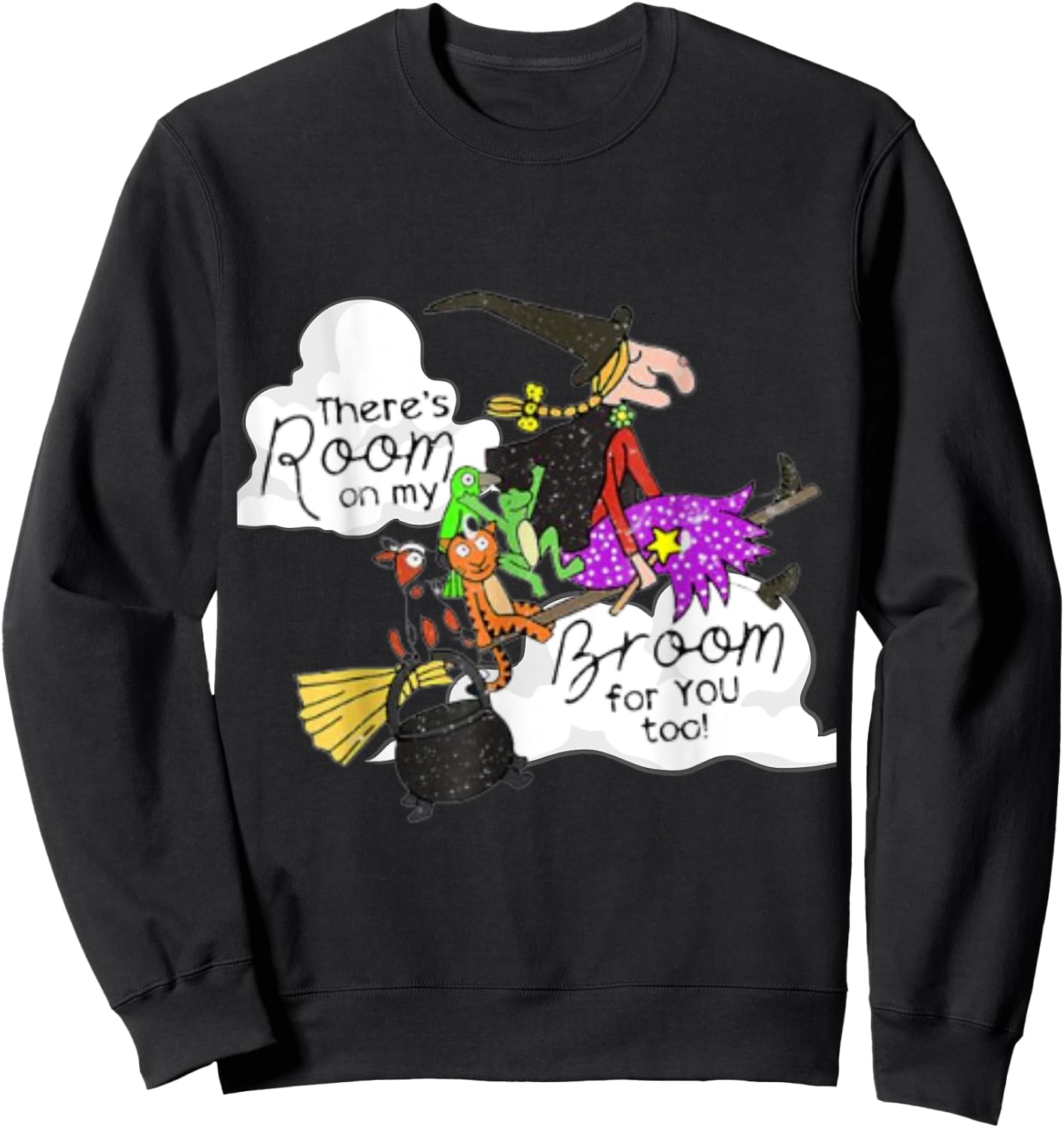 There's Room On My Broom 4 You Too Funny Teacher Witch Sweatshirt - Sweatshirt | Black