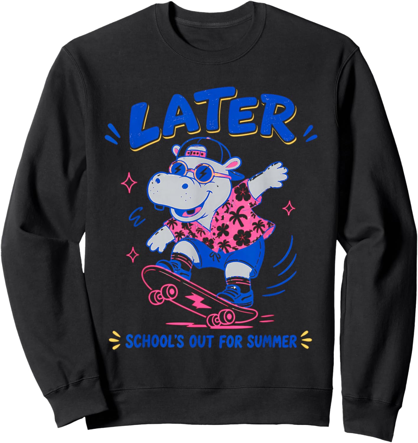 Cute Later Hippo School's Out for Summer for Students Sweatshirt - Sweatshirt | Black