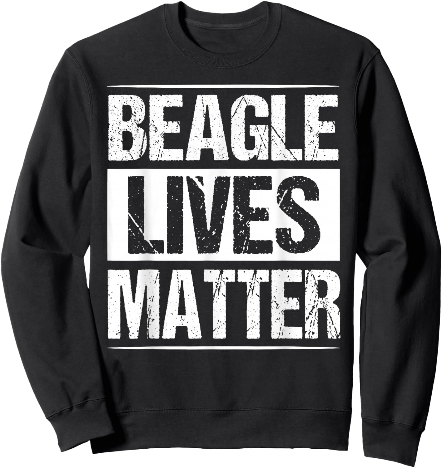 Beagle Lives Matter Shirt Funny Dog Lover Gift Men Women Kids Sweatshirt - Sweatshirt | Black