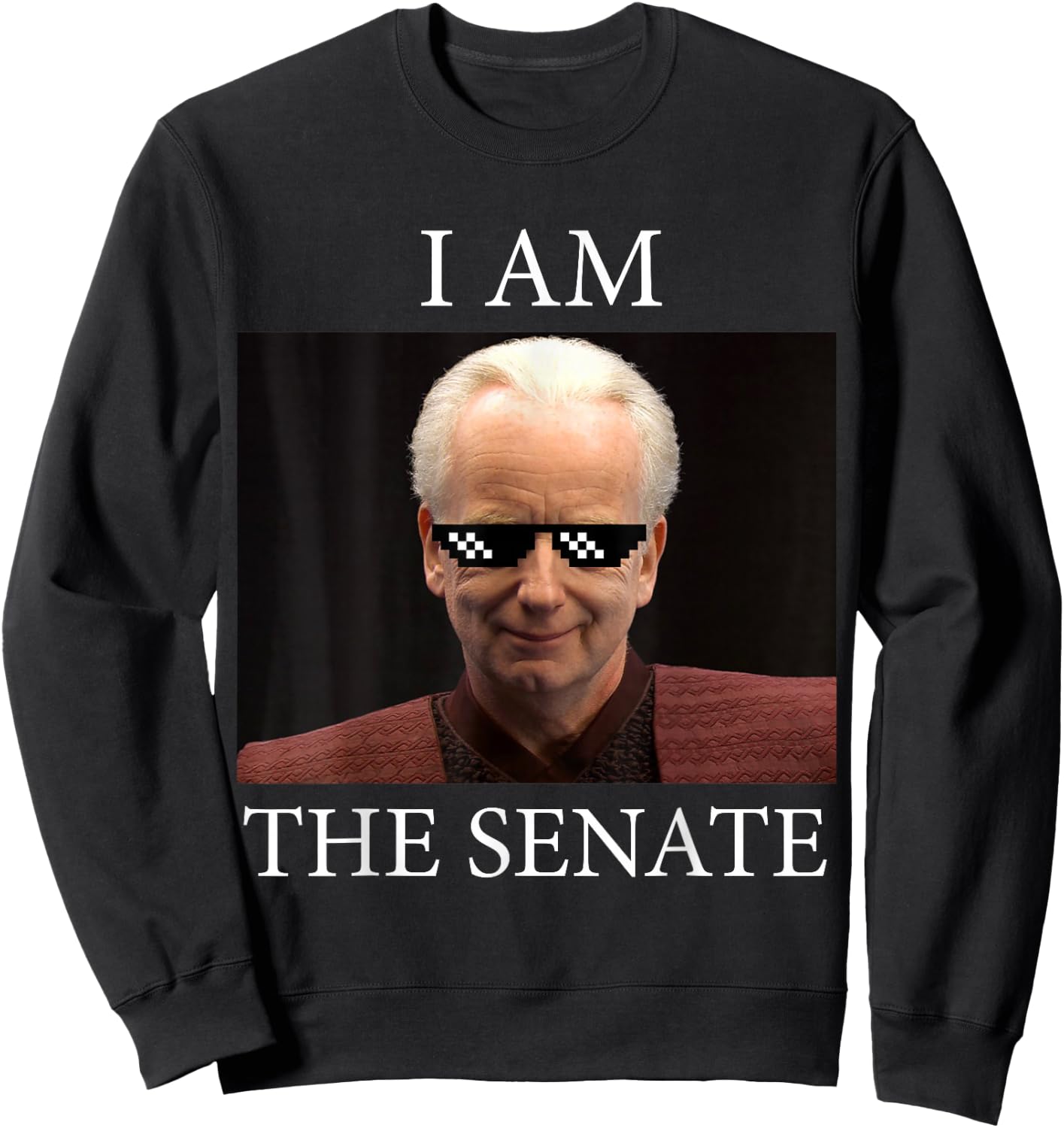 Prequel : I Am The Senate Sweatshirt - Sweatshirt | Black