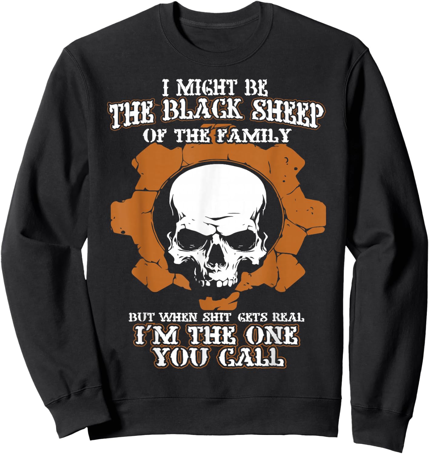 I Might Be The Black Sheep Of The Family Sweatshirt - Sweatshirt | Black