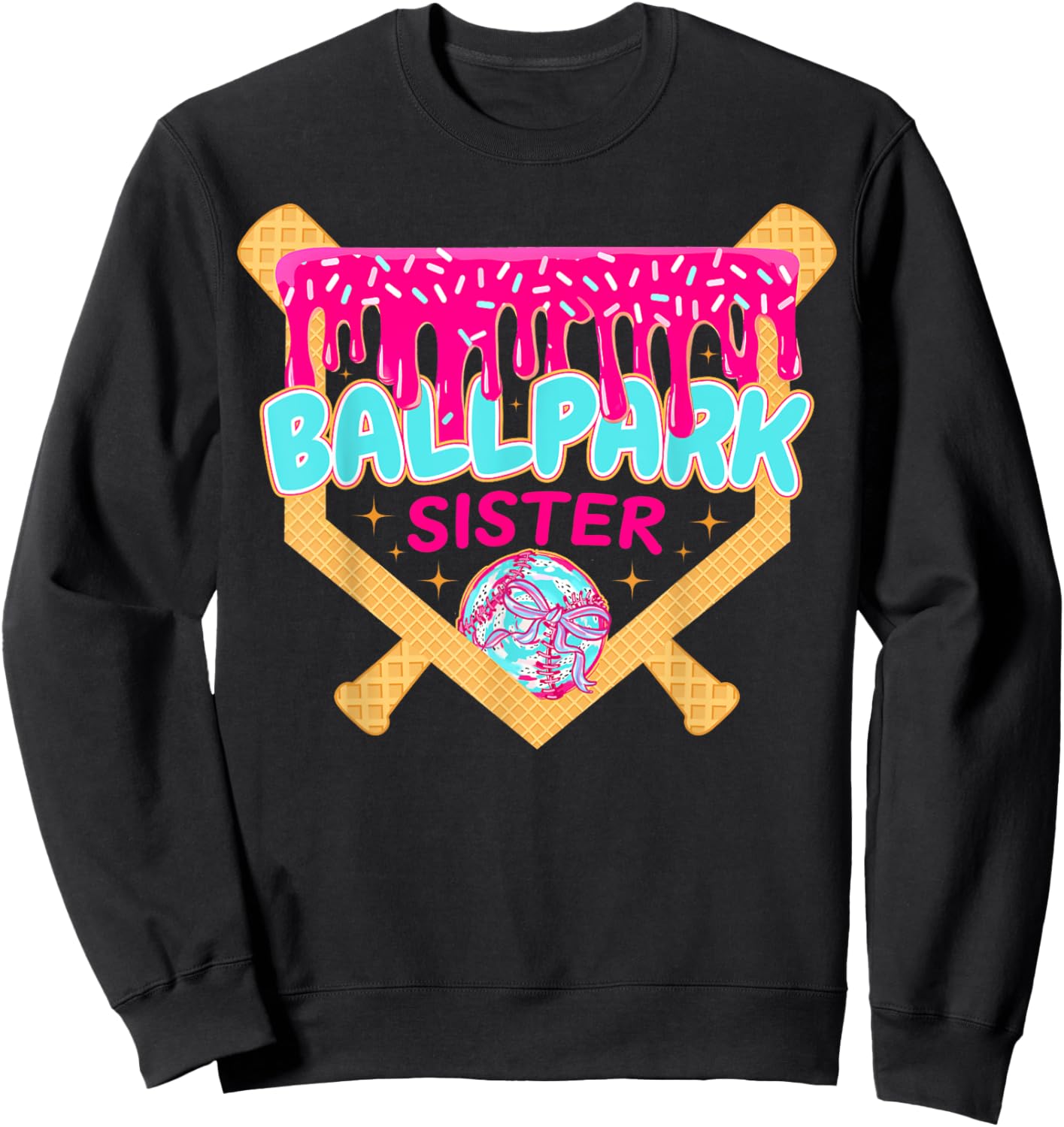 Baseball Drip Ballpark Sister Ice Cream Drip Tball Ball Sweatshirt - Sweatshirt | Black