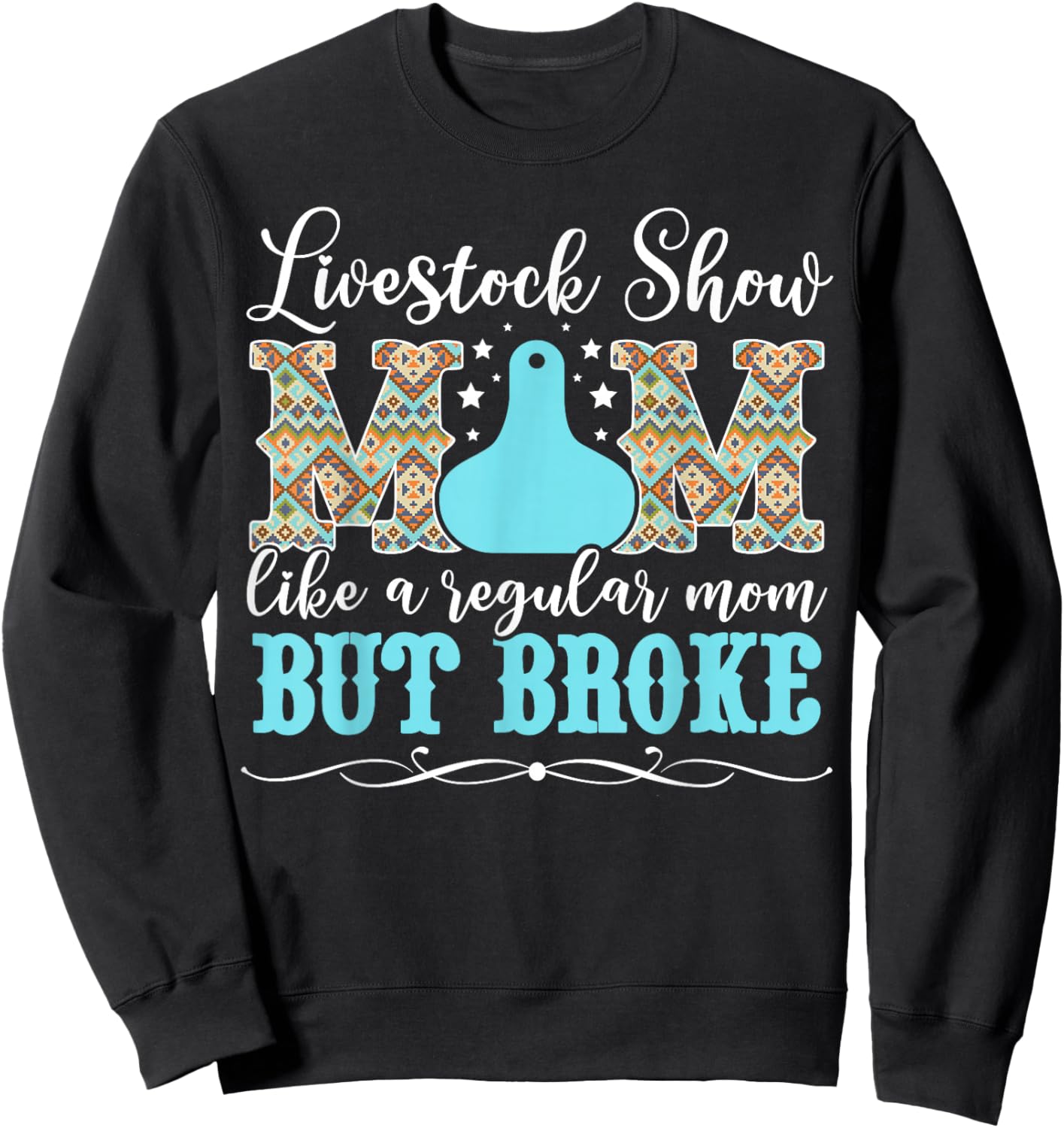 Livestock Show Mom Definition Livestock Show Mama Sweatshirt - Sweatshirt | Black