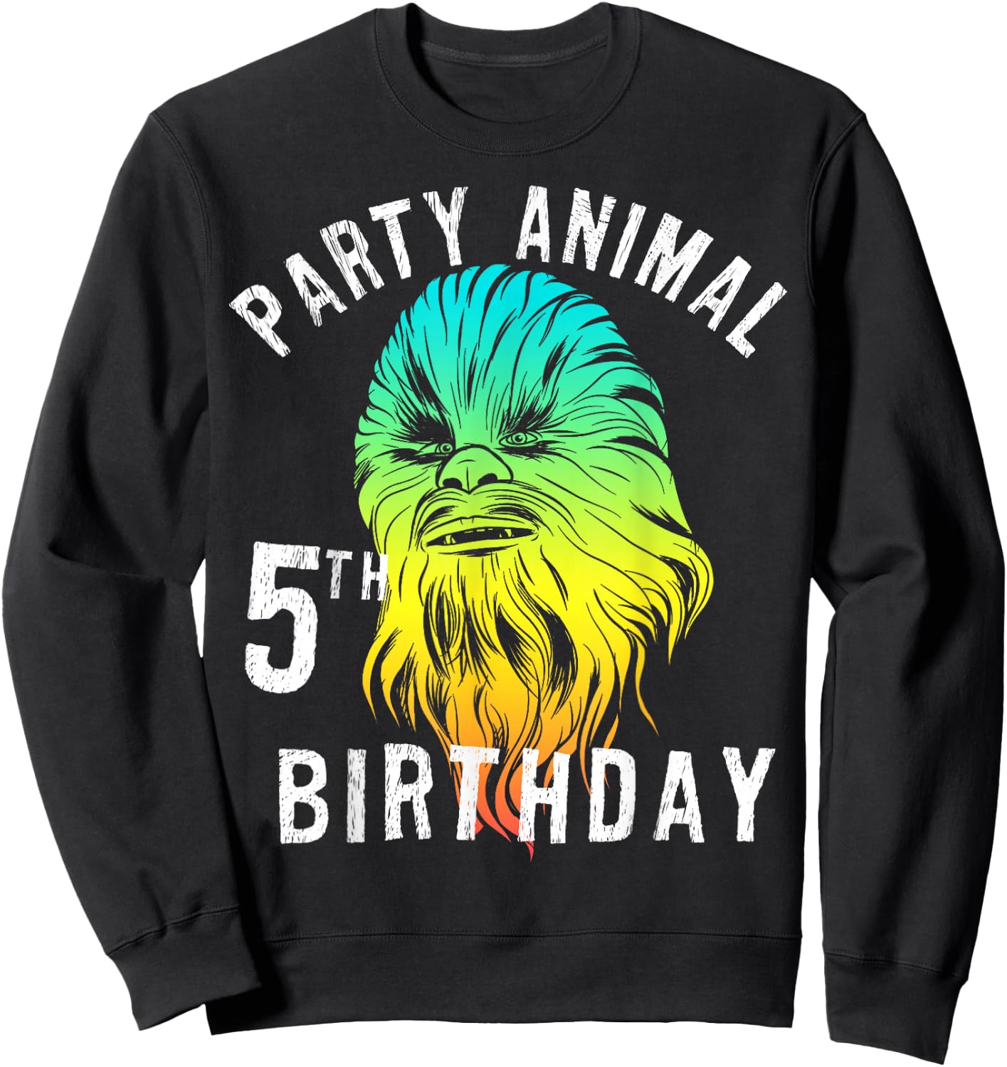 Star Wars Chewie Party Animal 5th Birthday Colorful Portrait Sweatshirt - Sweatshirt | Black