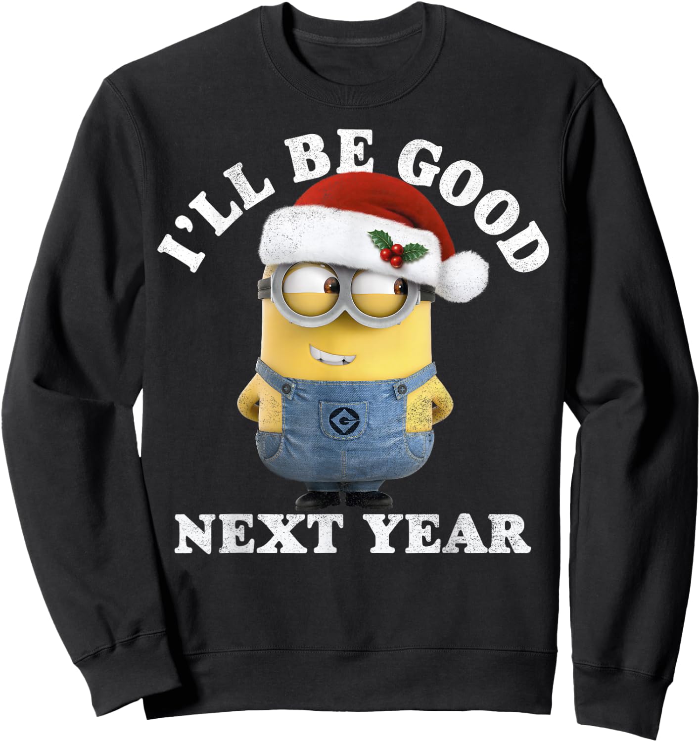 Despicable Me Minions Be Good Next Year Santa Hat Sweatshirt - Sweatshirt | Black