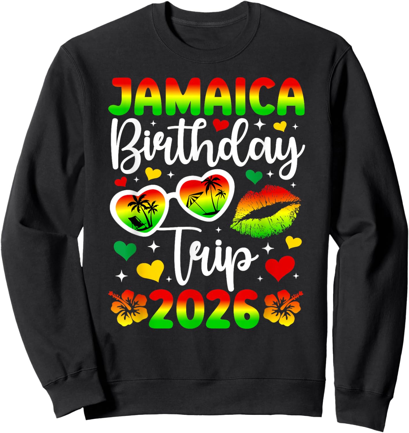 Jamaica Birthday Trip 2026 Birthday Travel Jamaica Vacation Sweatshirt - Sweatshirt | Black