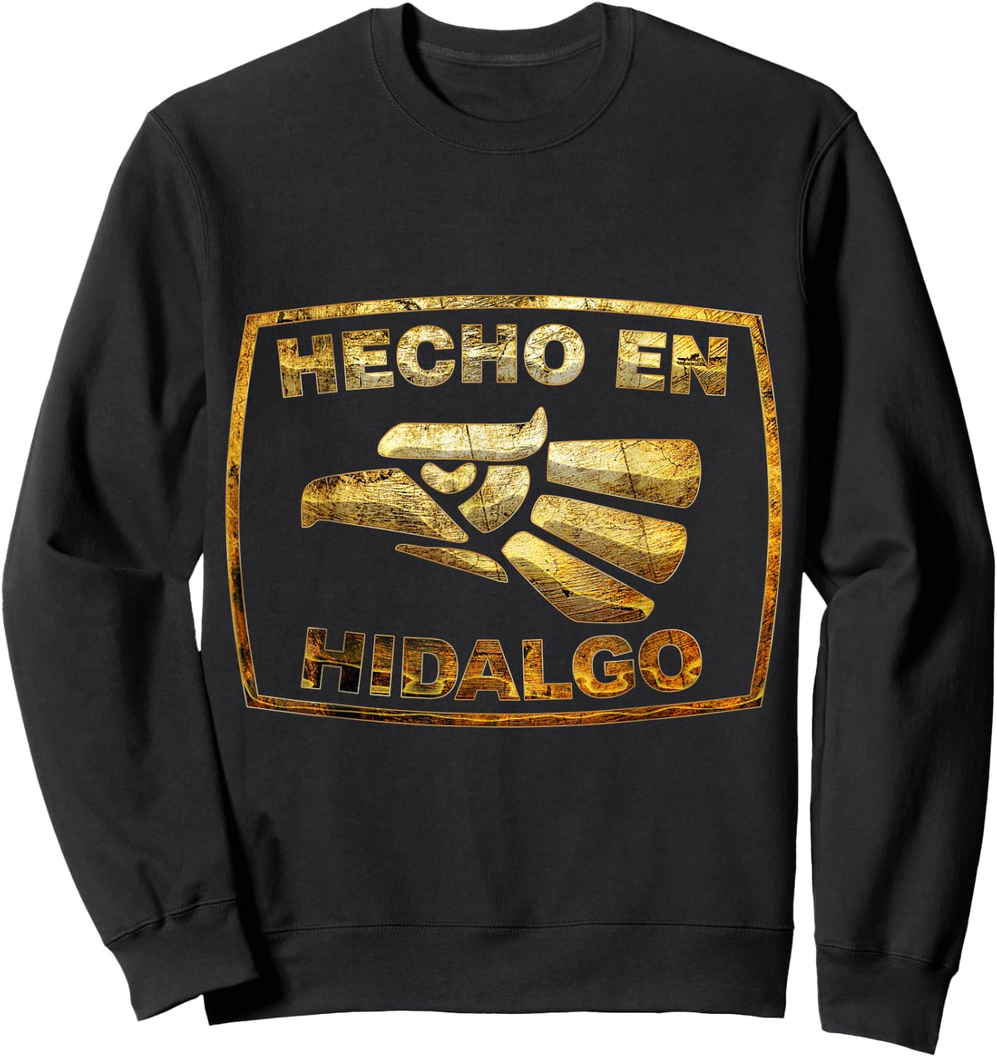 Mexican Shirt Hecho En Hidalgo Mexico Eagle Emblem Sweatshirt - Sweatshirt | Black