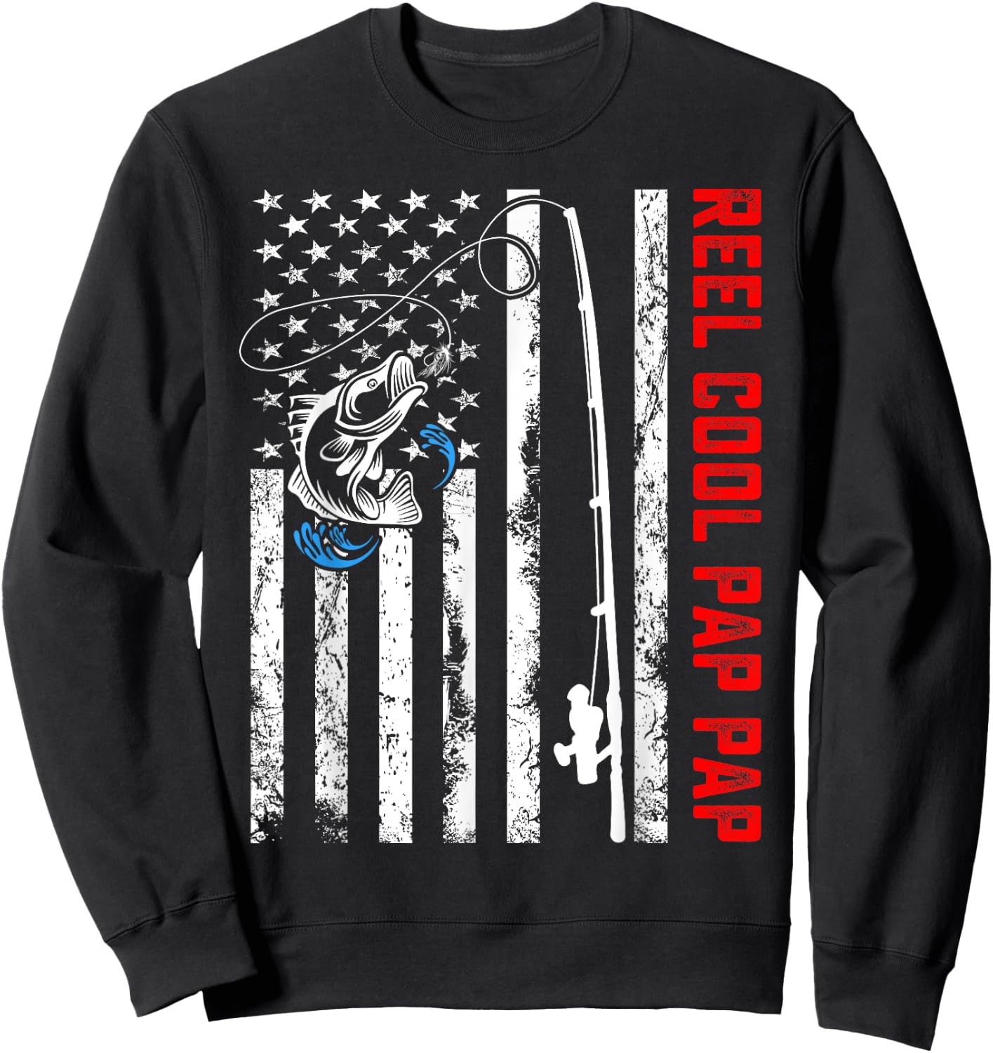 Reel Cool Pap Pap Shirt American Flag Fishing Birthday Gifts Sweatshirt - Sweatshirt | Black
