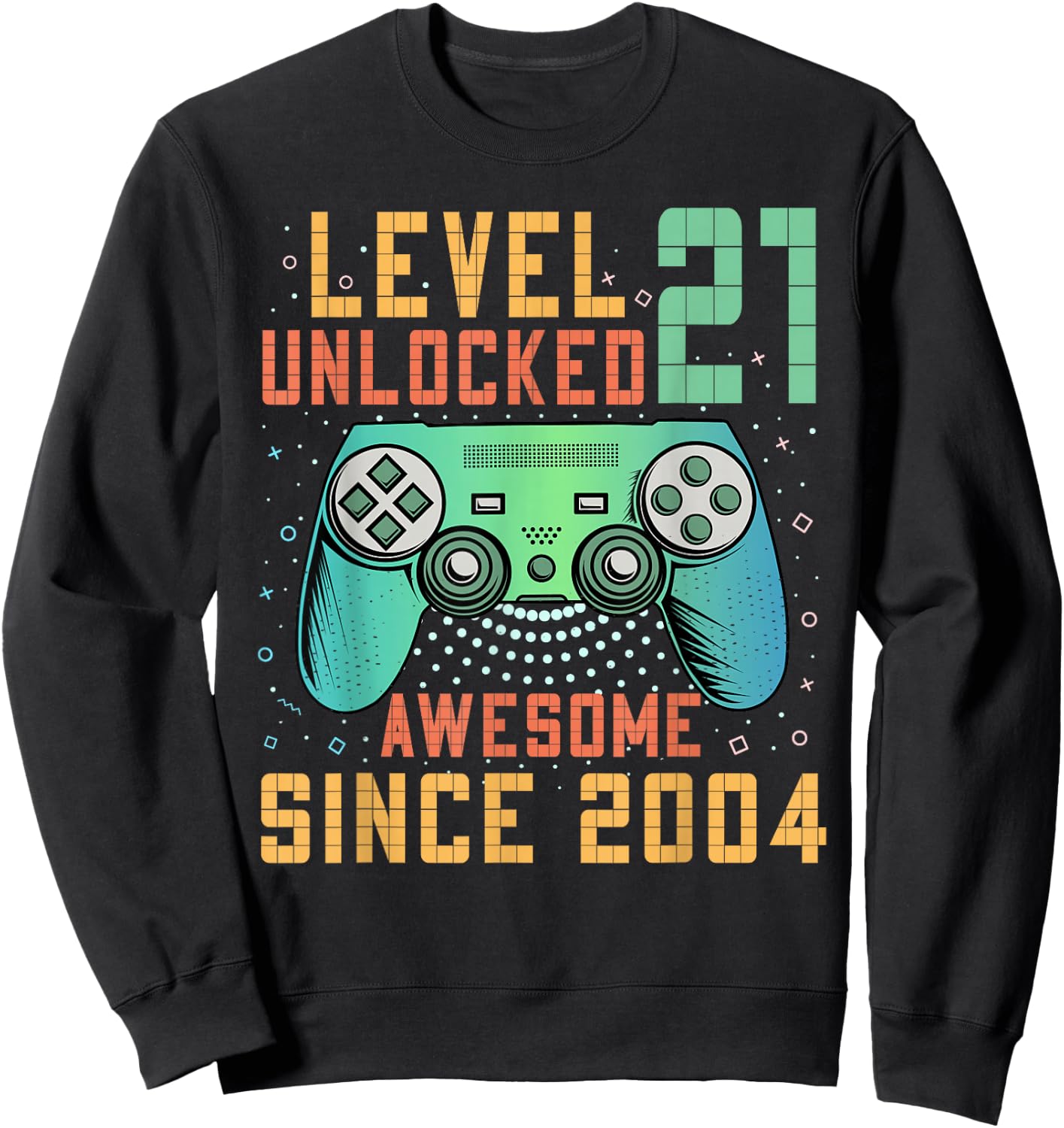 Level 21 Unlocked 21st Birthday 21 Year Old Man Gifts Gaming Sweatshirt - Sweatshirt | Black