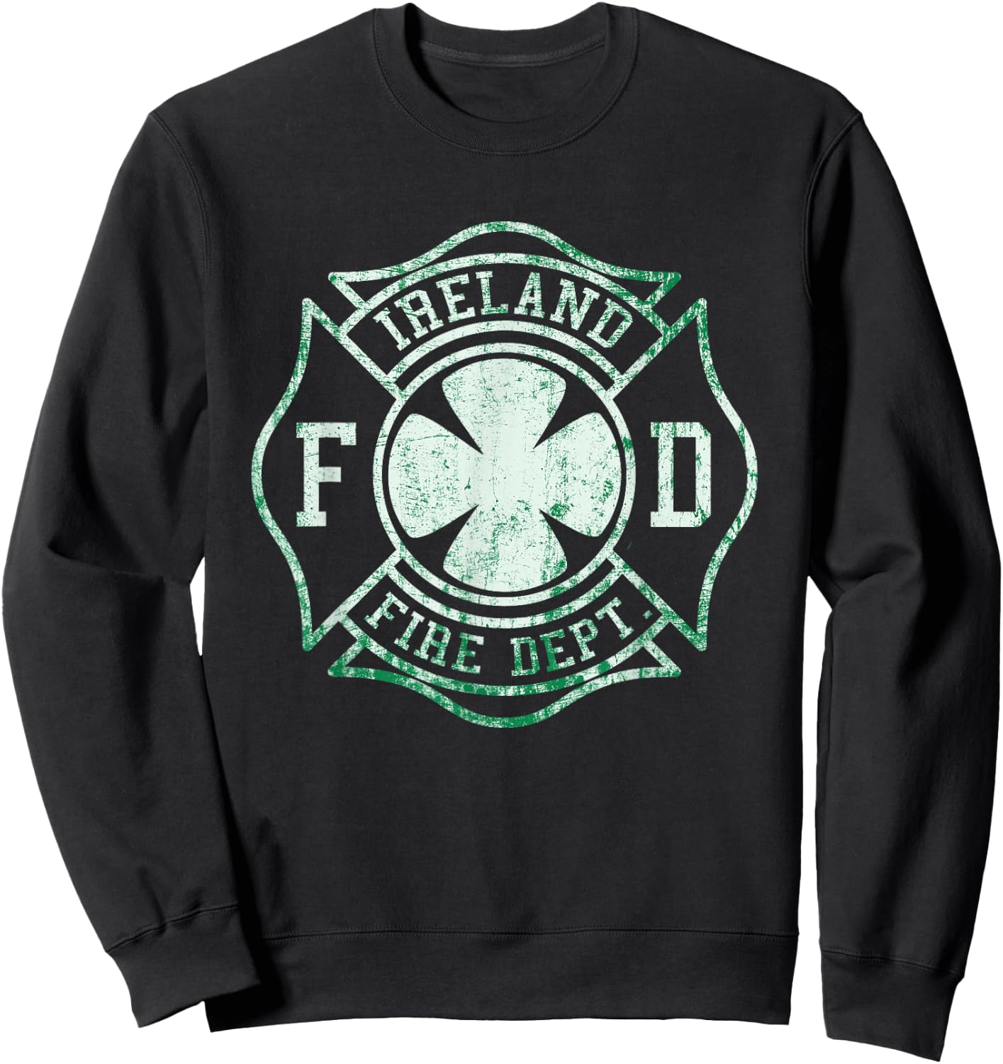 Ireland Fire Department Irish Firefighter T Shirt Sweatshirt - Sweatshirt | Black
