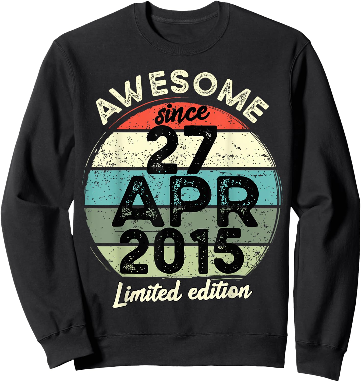 27 April 2015 10th Birthday 10 Year Old 2025 Birthday Sweatshirt - Sweatshirt | Black