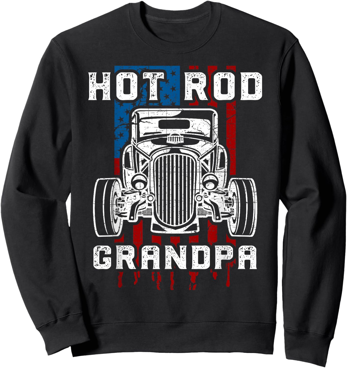 Hot Rod Grandpa Shirt Vintage Car American Flag Women Men Sweatshirt - Sweatshirt | Black