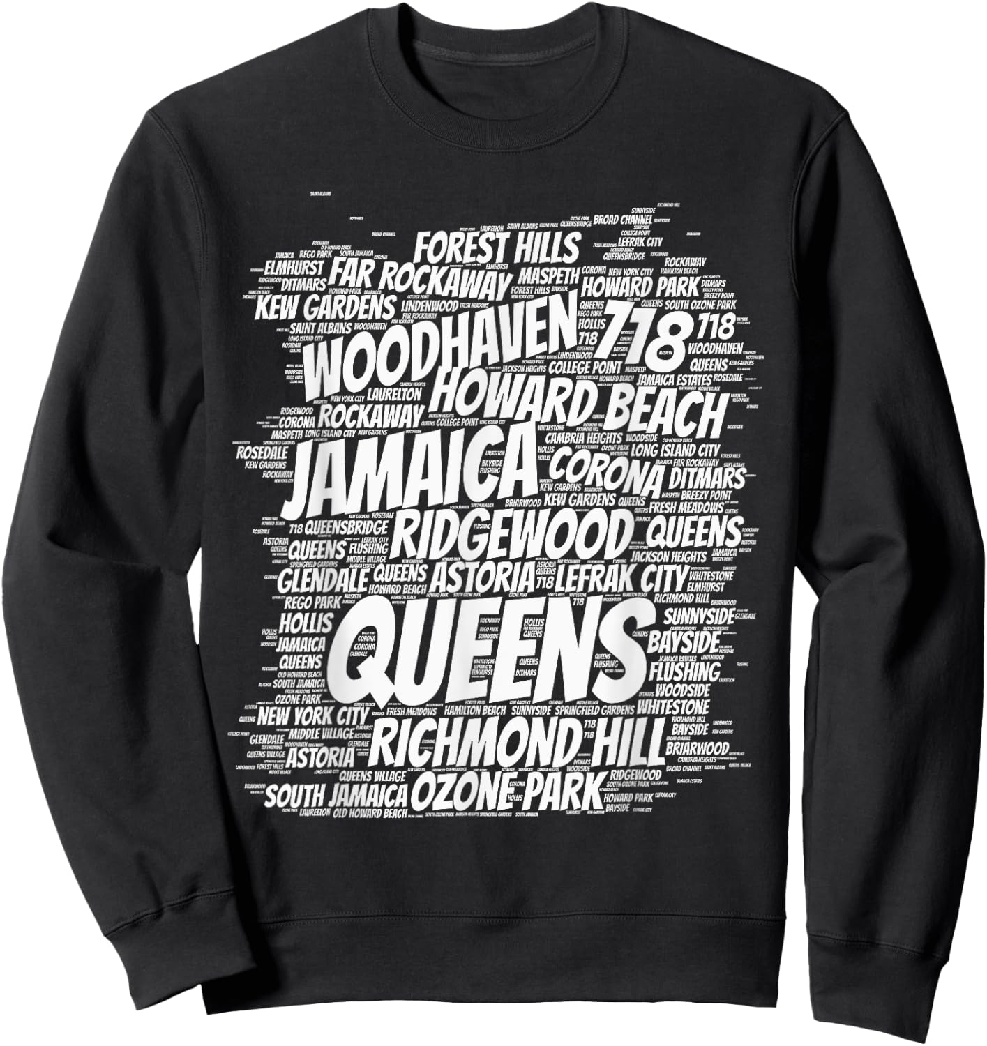 Born raised in queens borough new york city Sweatshirt - Sweatshirt | Black