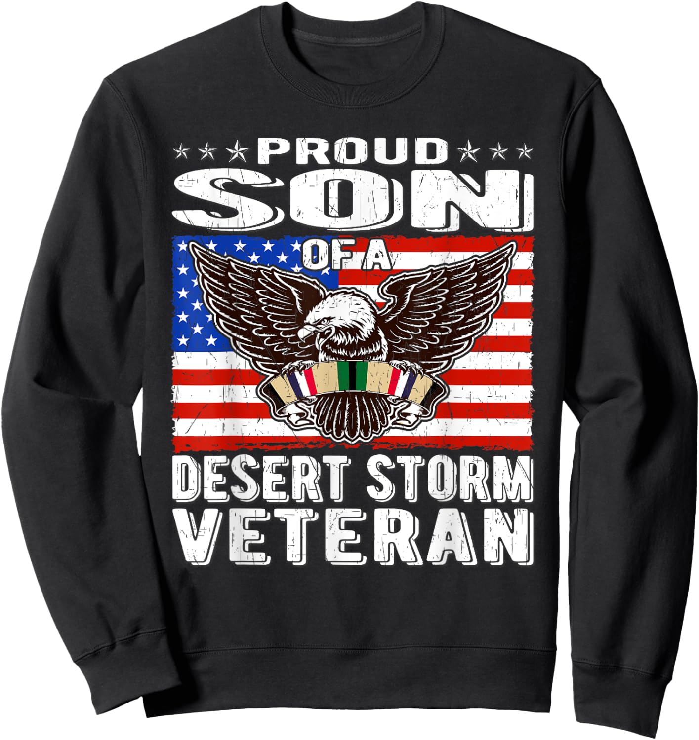 Proud Son Of Desert Storm Veteran Persian Gulf War Veterans Sweatshirt - Sweatshirt | Black