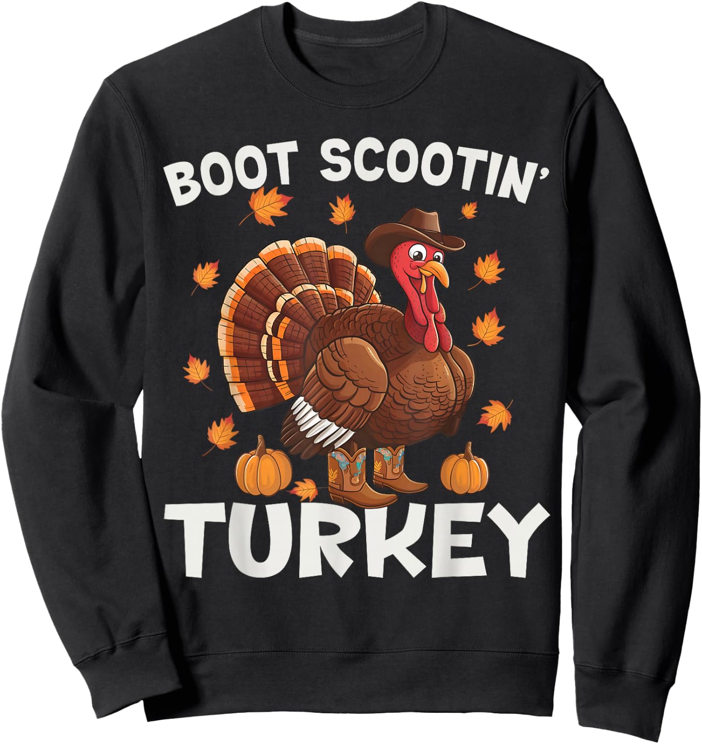 Western Turkey Rodeo Ride Horse Thanksgiving Thanksgiving Turkey Boot Scootin Cowboy Turkey Western Rodeo Sweatshirt - Sweatshirt | Black