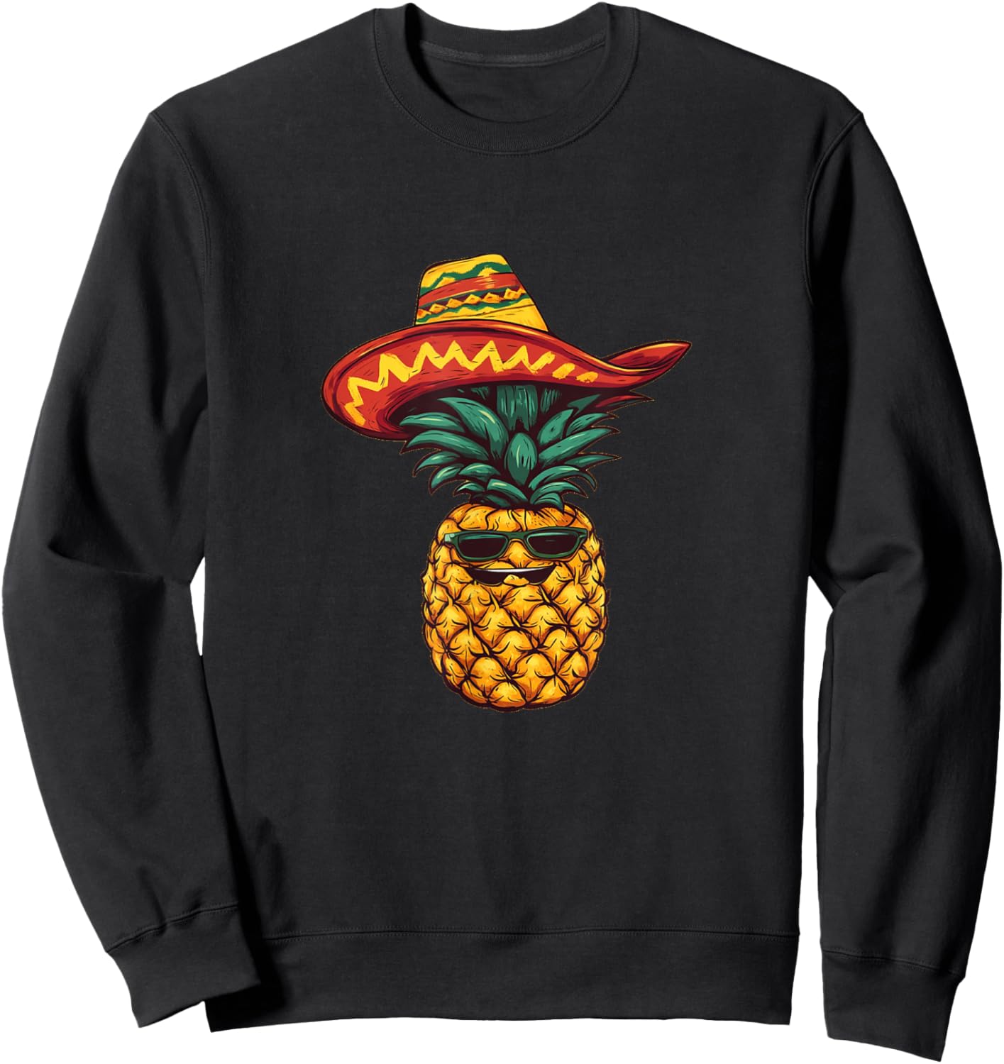 Viva la Piña with a Cool Pineapple Sombrero Costume Sweatshirt - Sweatshirt | Black