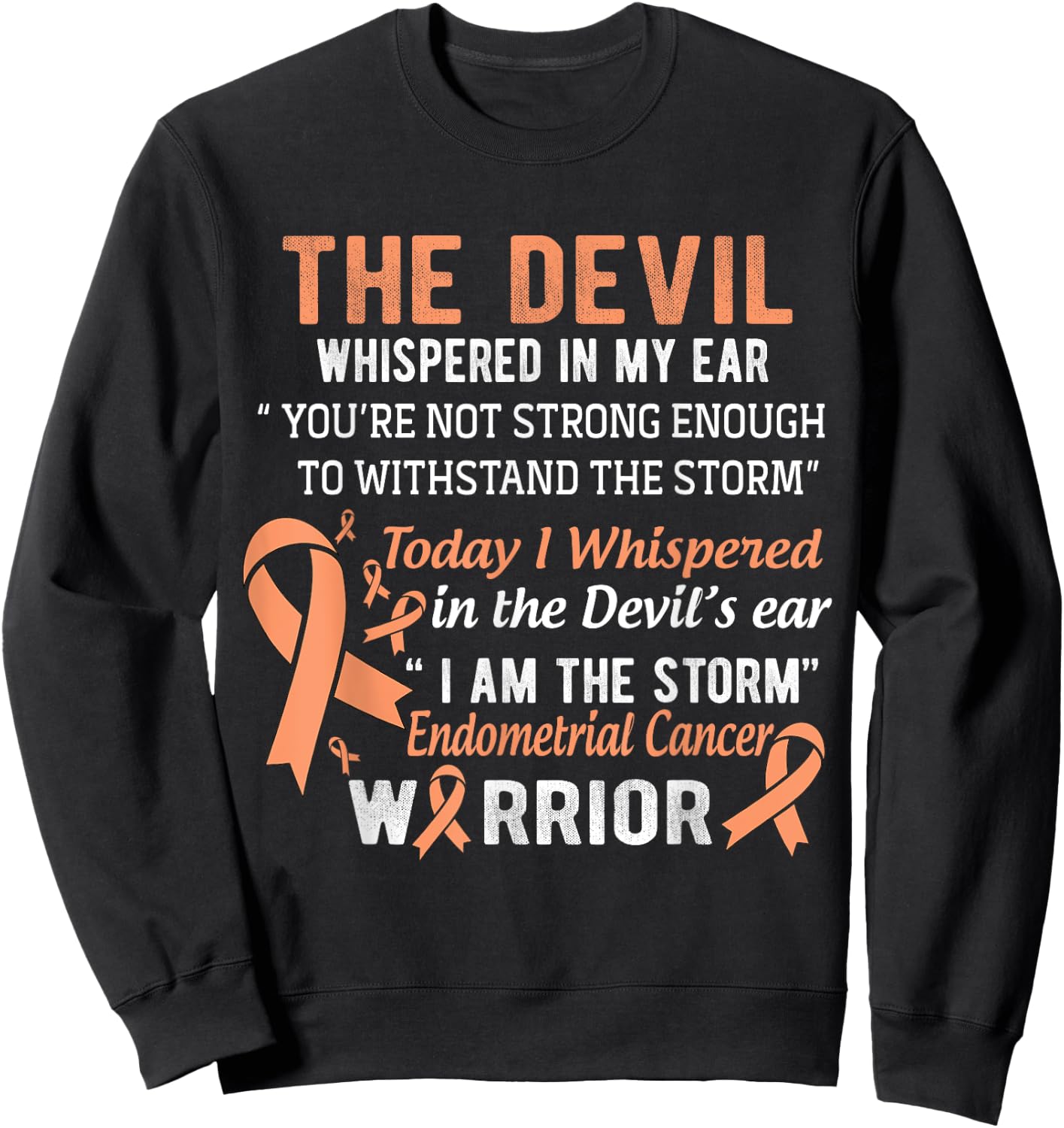 I am the Storm Endometrial Cancer Warrior Sweatshirt - Sweatshirt | Black