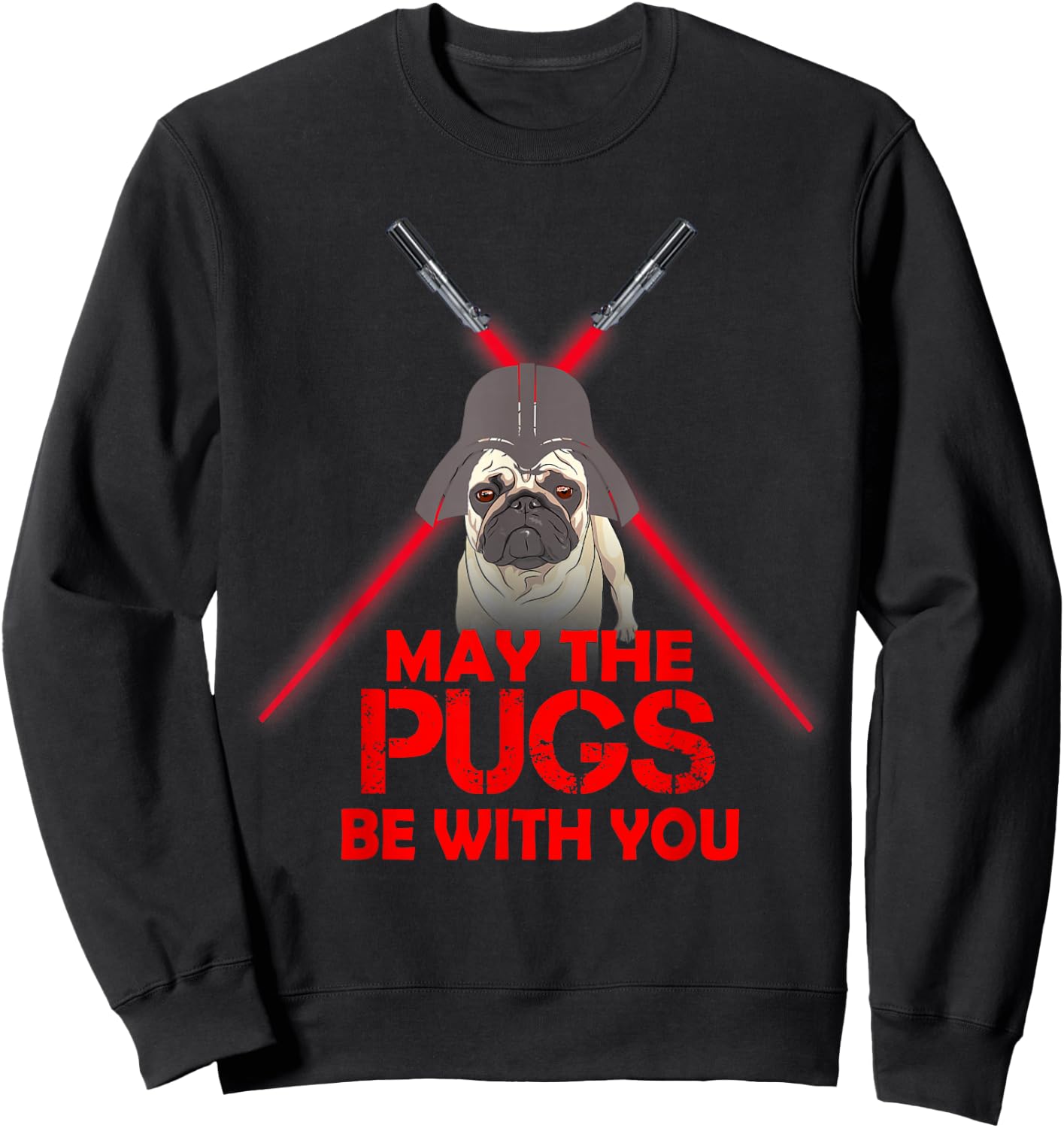 May The Pug Be With You Dog Lover Star Galaxy Sweatshirt - Sweatshirt | Black