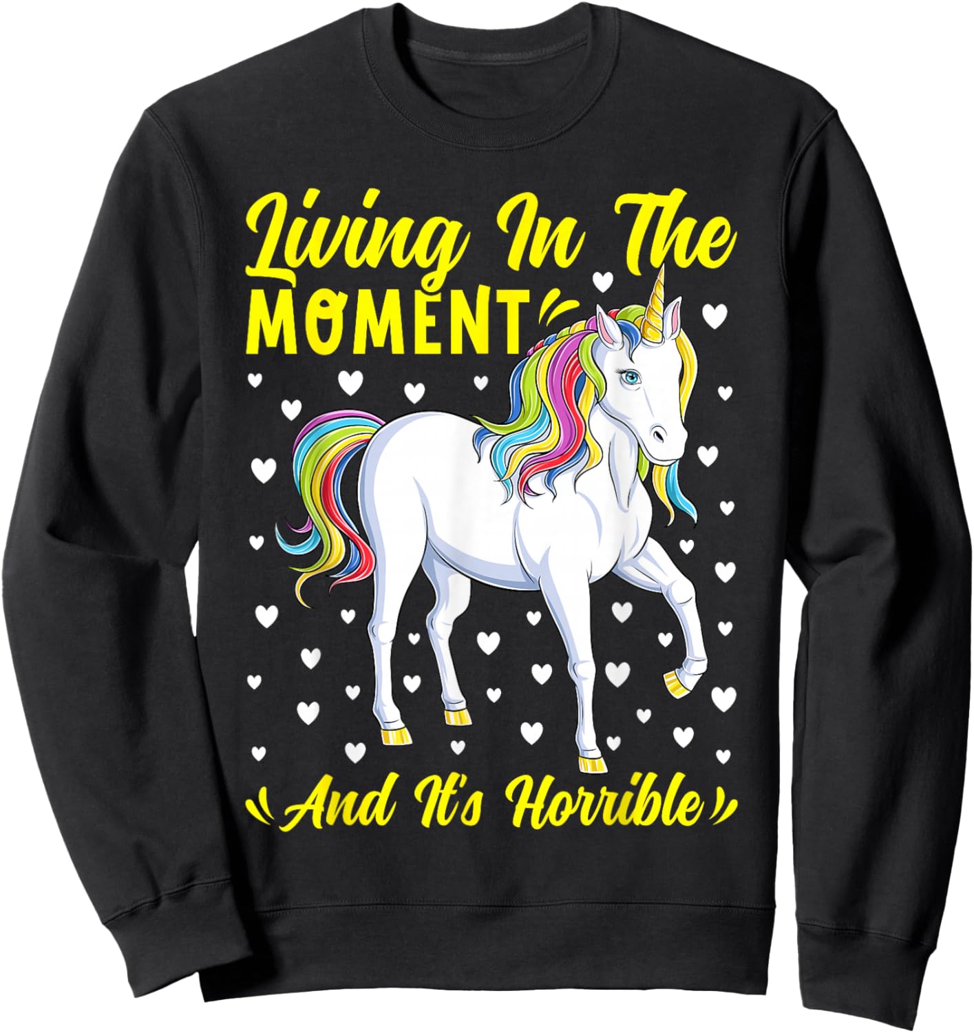 Funny Unicorn Joke Meme Adult Humor Unicorns Lover Sweatshirt - Sweatshirt | Black