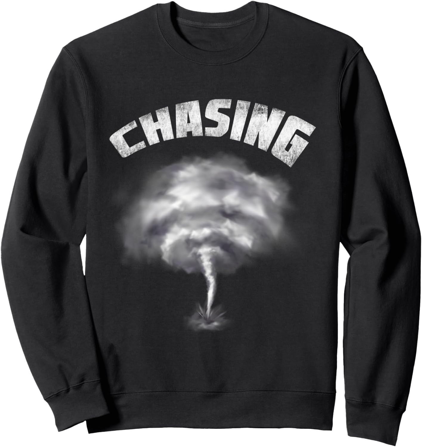 Storm Chaser Meteorologist Weather Tornado Hurricane Chasing Sweatshirt - Sweatshirt | Black