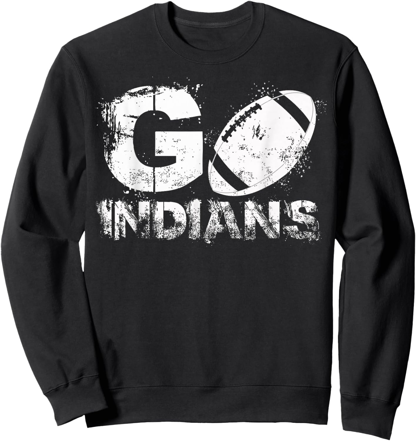 Go Indians Football shirt Sweatshirt - Sweatshirt | Black