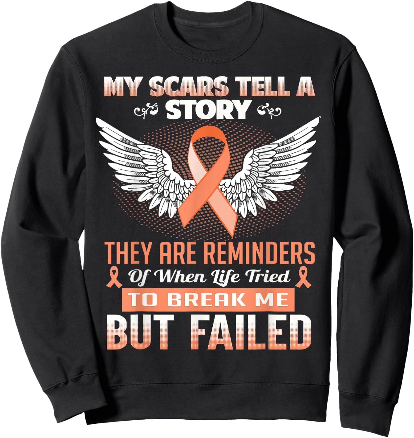 My Scars Tell A Story - Uterine Cancer Awareness Shirt Sweatshirt - Sweatshirt | Black