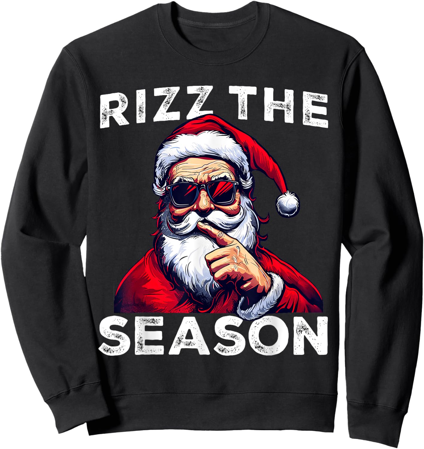 Rizz The Season Funny Santa Joke White Elephant Christmas Sweatshirt - Sweatshirt | Black