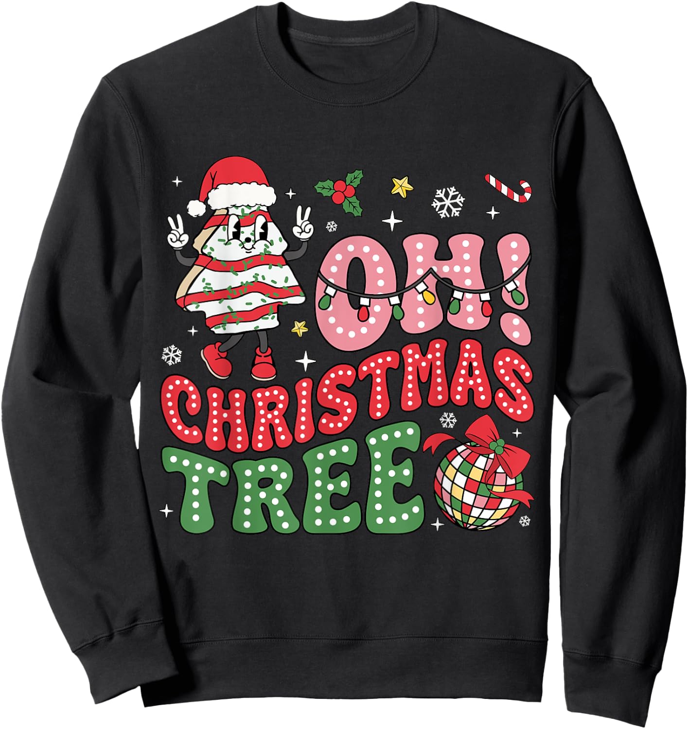 Groovy Oh Christmas Tree Cakes Funny Xmas Cake Lovers Women Sweatshirt - Sweatshirt | Black