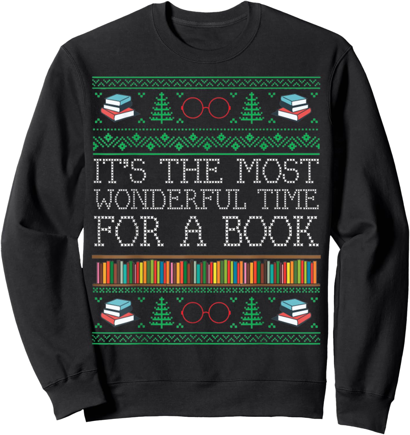 librarian books reading Ugly Christmas Sweaters Sweatshirt - Sweatshirt | Black