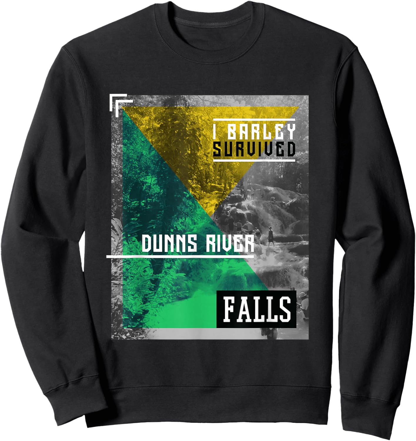 Barely Survived Dunns River Falls Jamaica Holiday Sweatshirt - Sweatshirt | Black