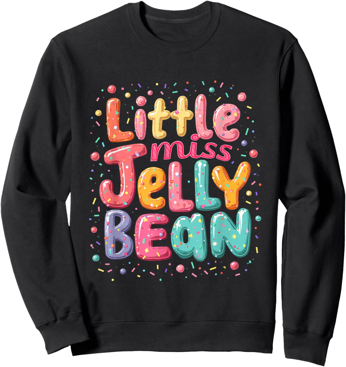 Little Miss Jelly Bean Sweatshirt - Sweatshirt | Black