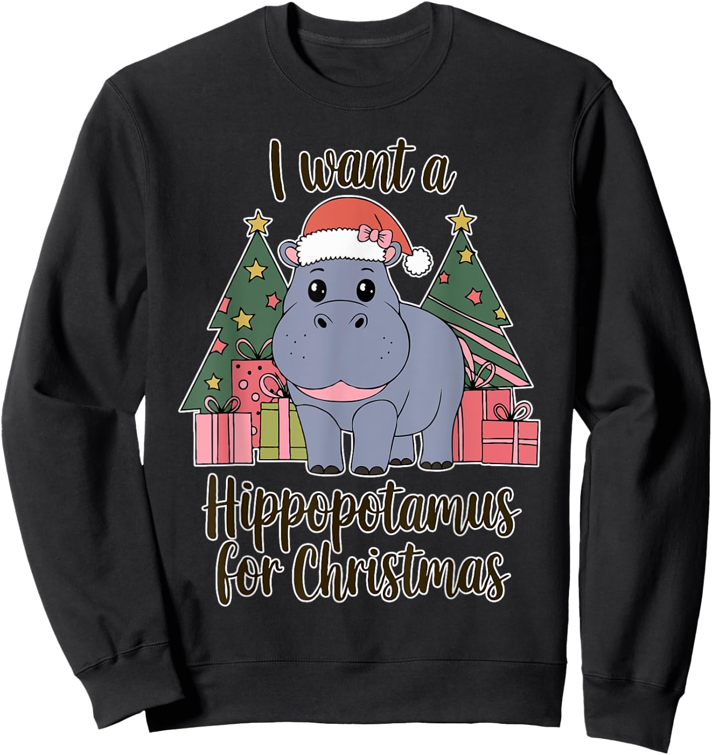 I Want A Hippopotamus For Christmas Xmas Hippo for Kid Women Sweatshirt - Sweatshirt | Black