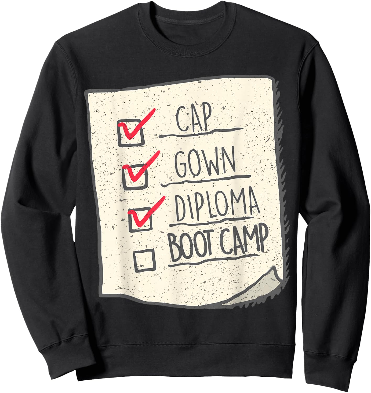 Graduation Shirt | Boot Camp Checklist Sweatshirt - Sweatshirt | Black