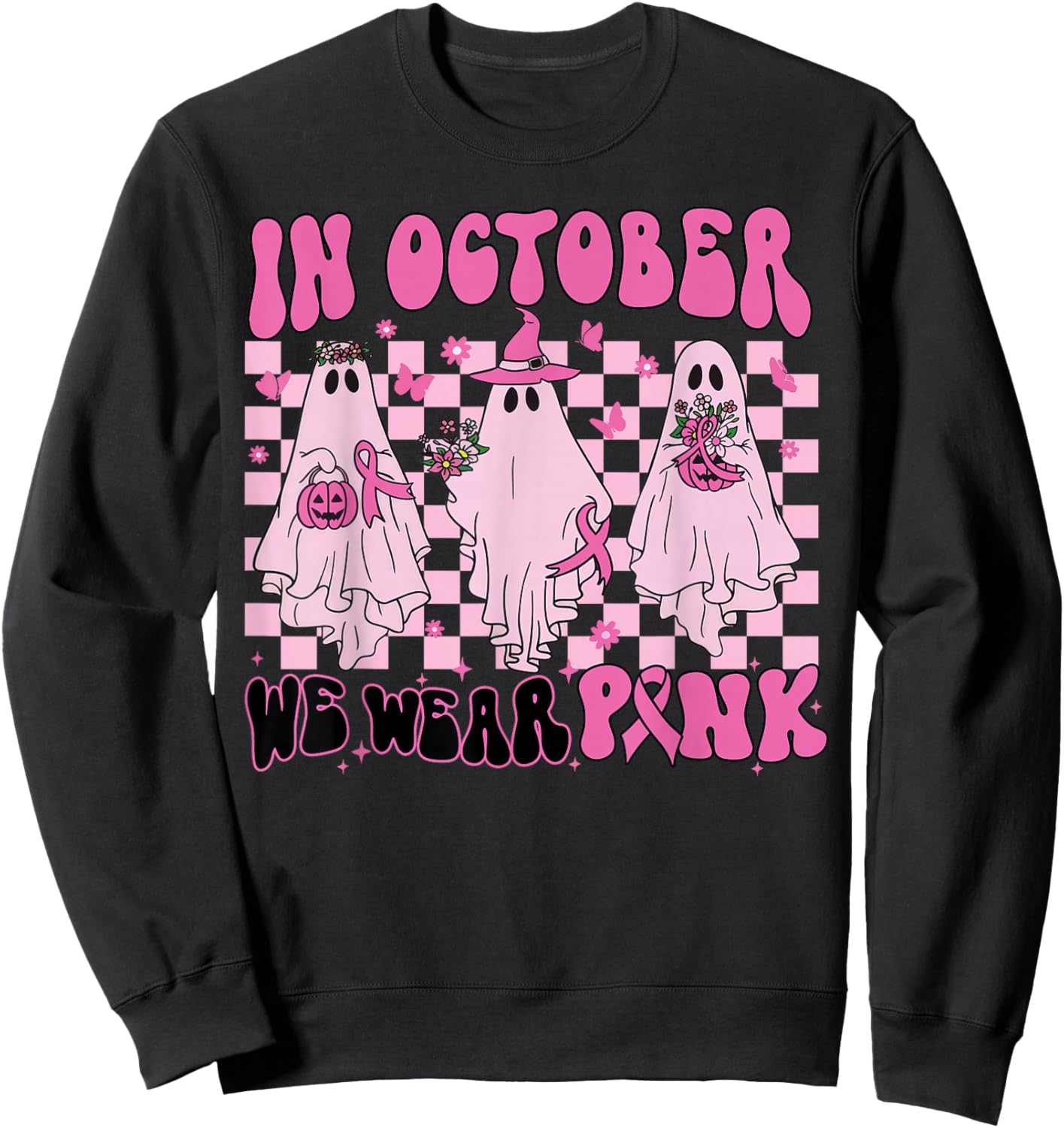 In October We Wear Pink Ghost Breast Cancer Halloween Party Sweatshirt - Sweatshirt | Black