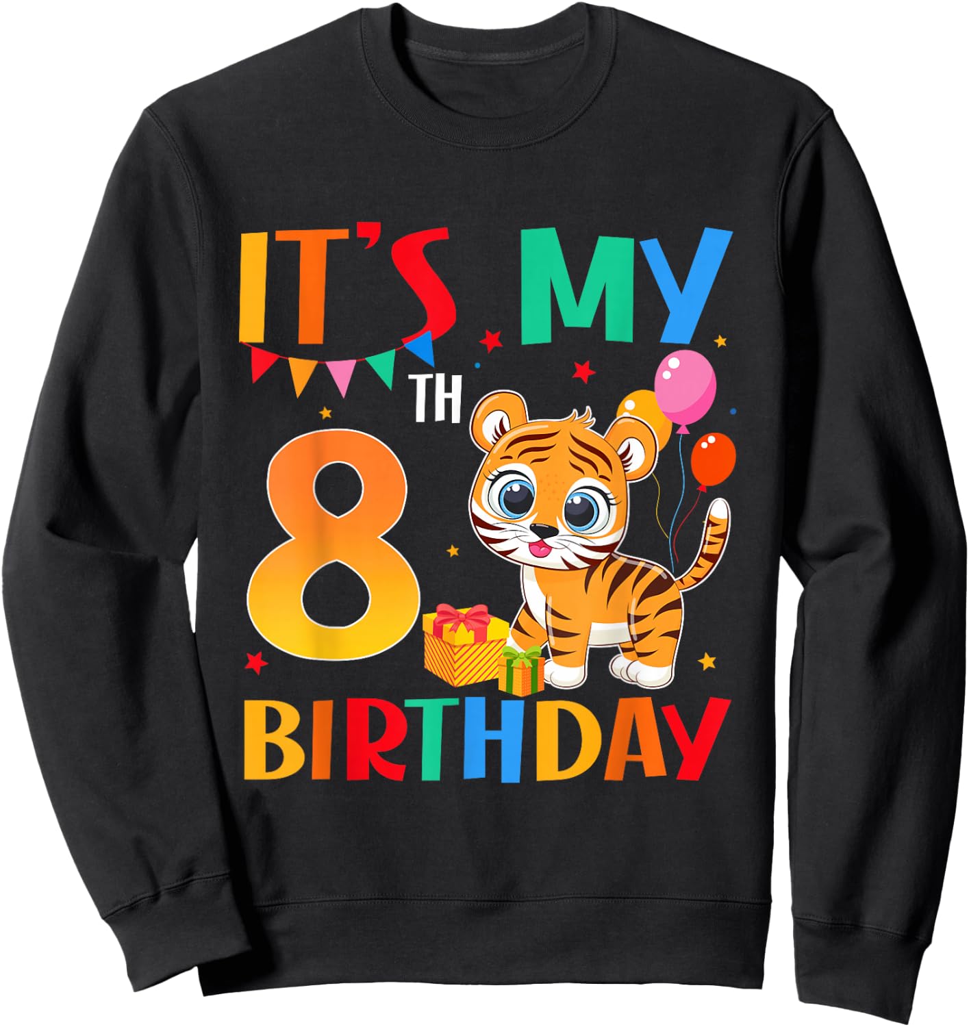 It's My 8th Birthday Tiger Theme 8 Year Old Boy Girl Party Sweatshirt - Sweatshirt | Black