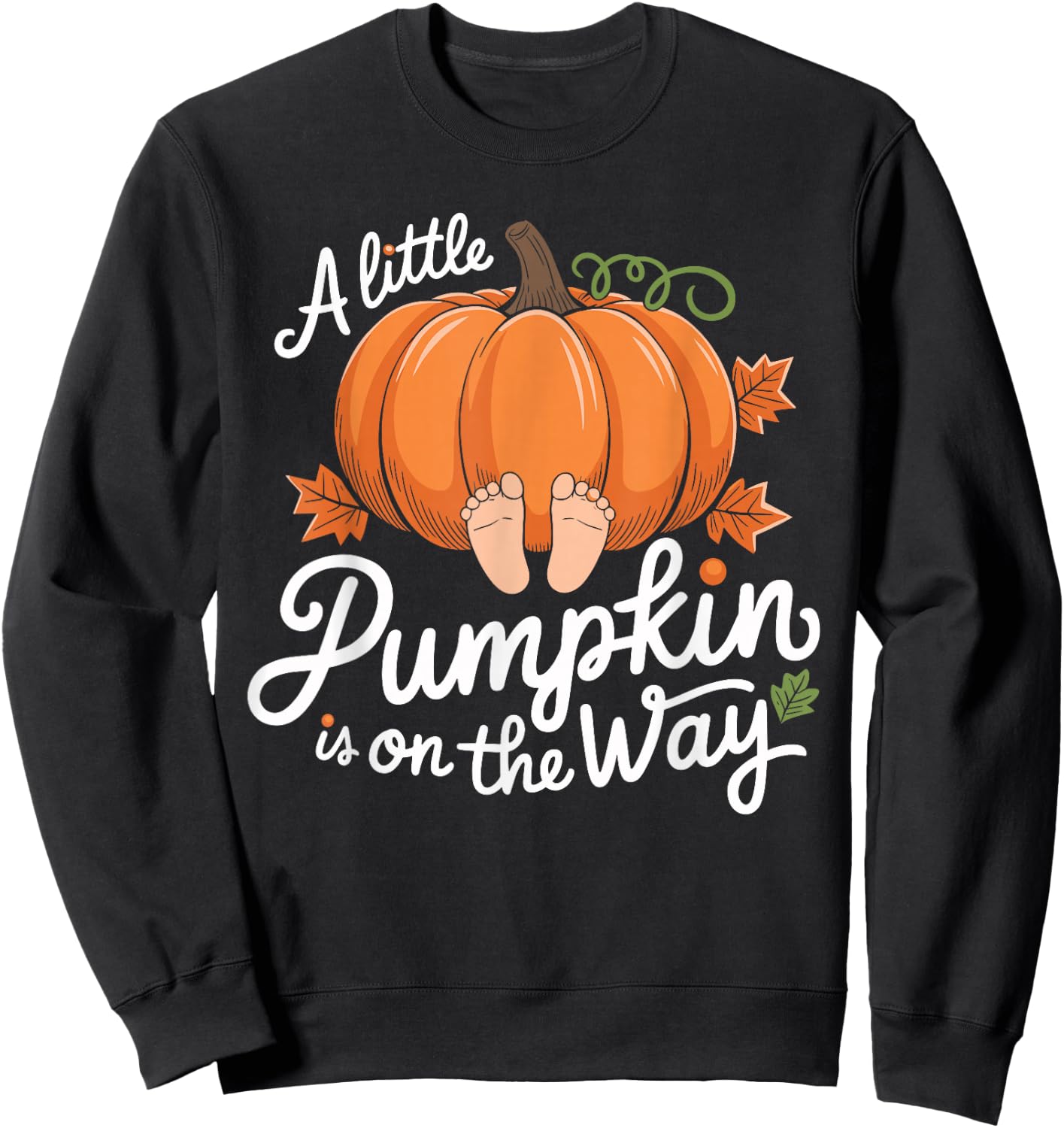 A Little Pumpkin is on the Way Halloween Sweatshirt - Sweatshirt | Black