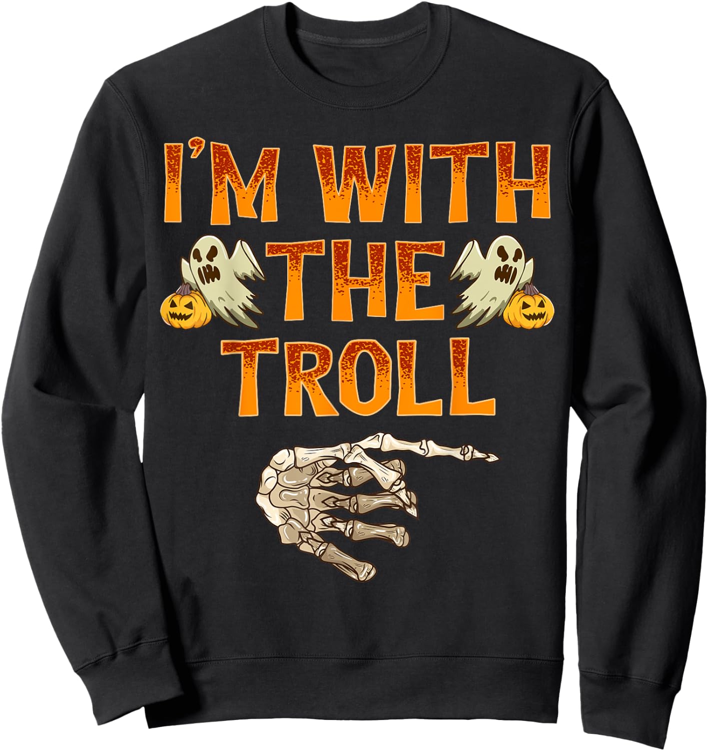 I'm With The Troll Shirt Costume Funny Halloween Couple Sweatshirt - Sweatshirt | Black