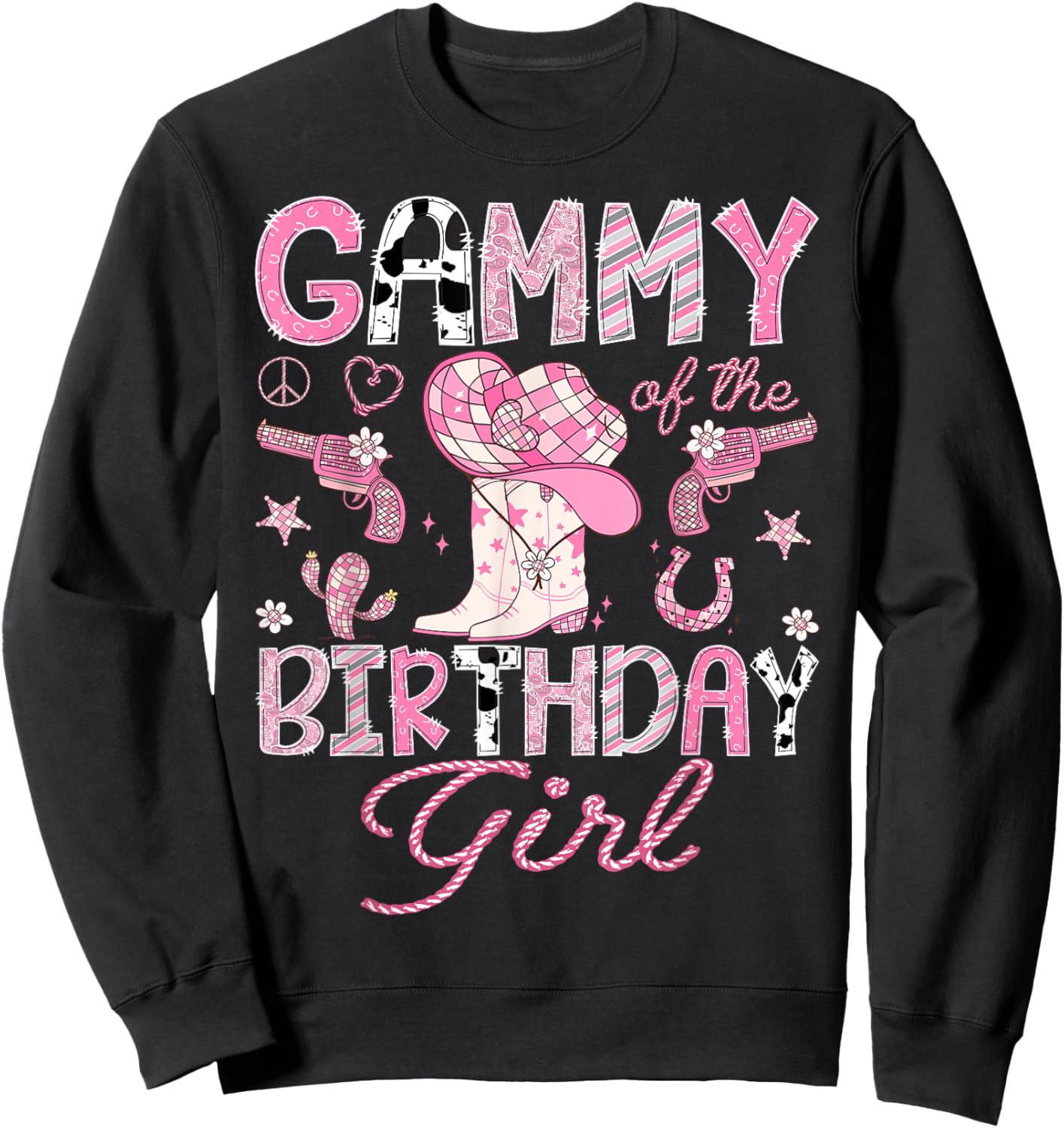 Gammy Of the Birthday Girl Pink CowGirl Western Rodeo Sweatshirt - Sweatshirt | Black