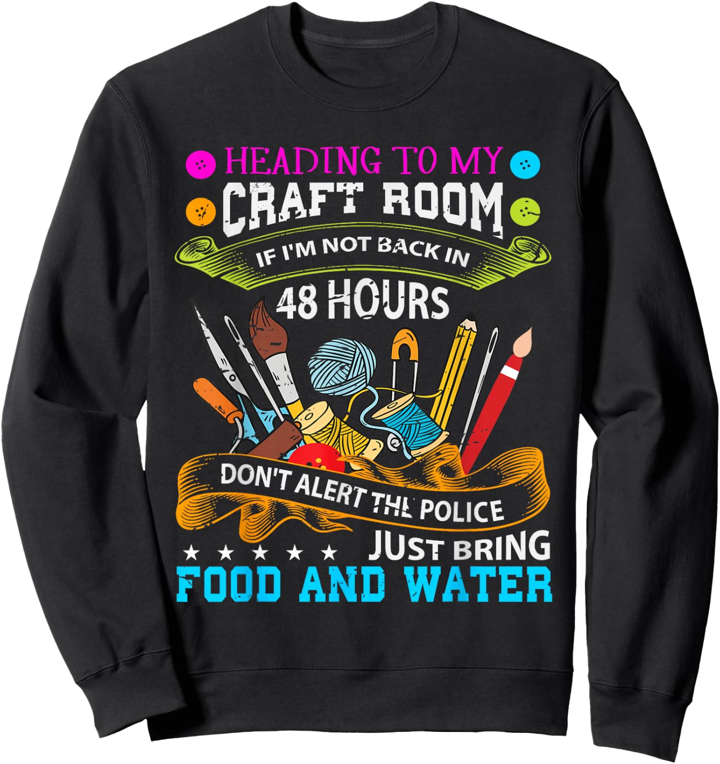 Scrapbooking Shirt Crafty Gift Sweatshirt - Sweatshirt | Black